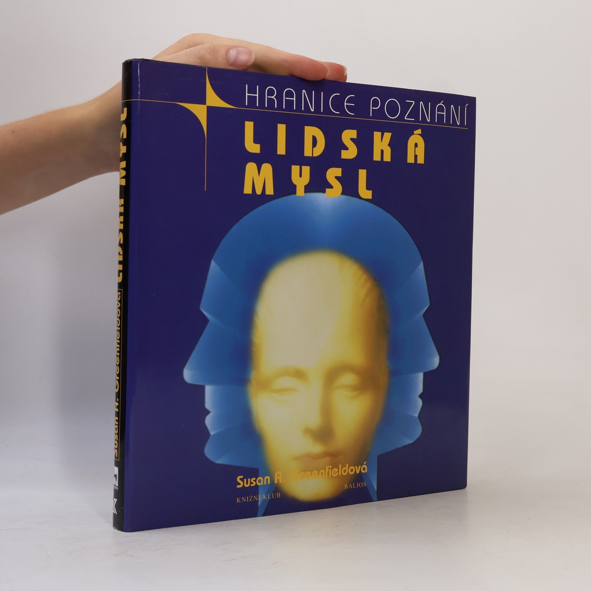 Susan Greenfield Lidská mysl