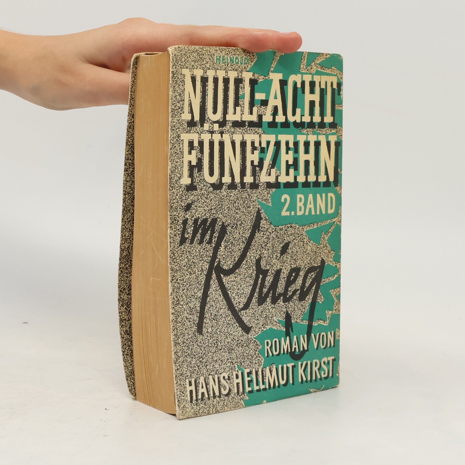 Hans Hellmut Kirst Null-acht Fünfzehn 2
