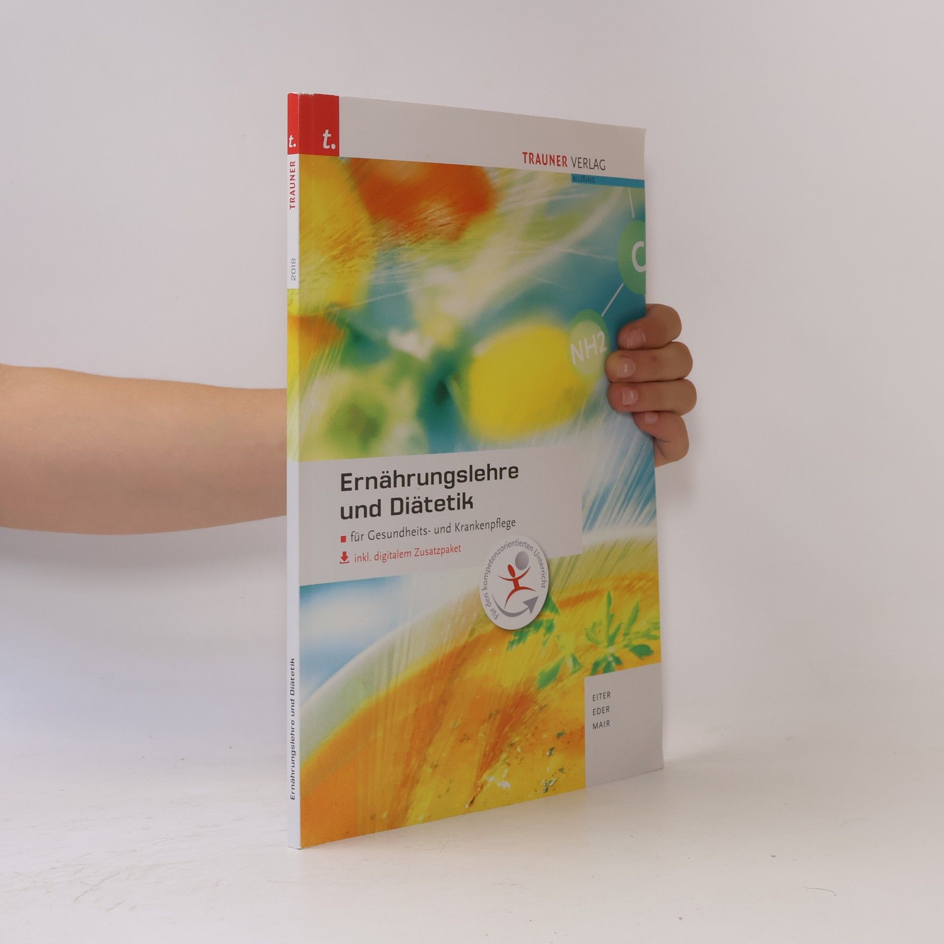 Josefa Eiter Ernährungslehre und Diätetik für Gesundheits- und Krankenpflege