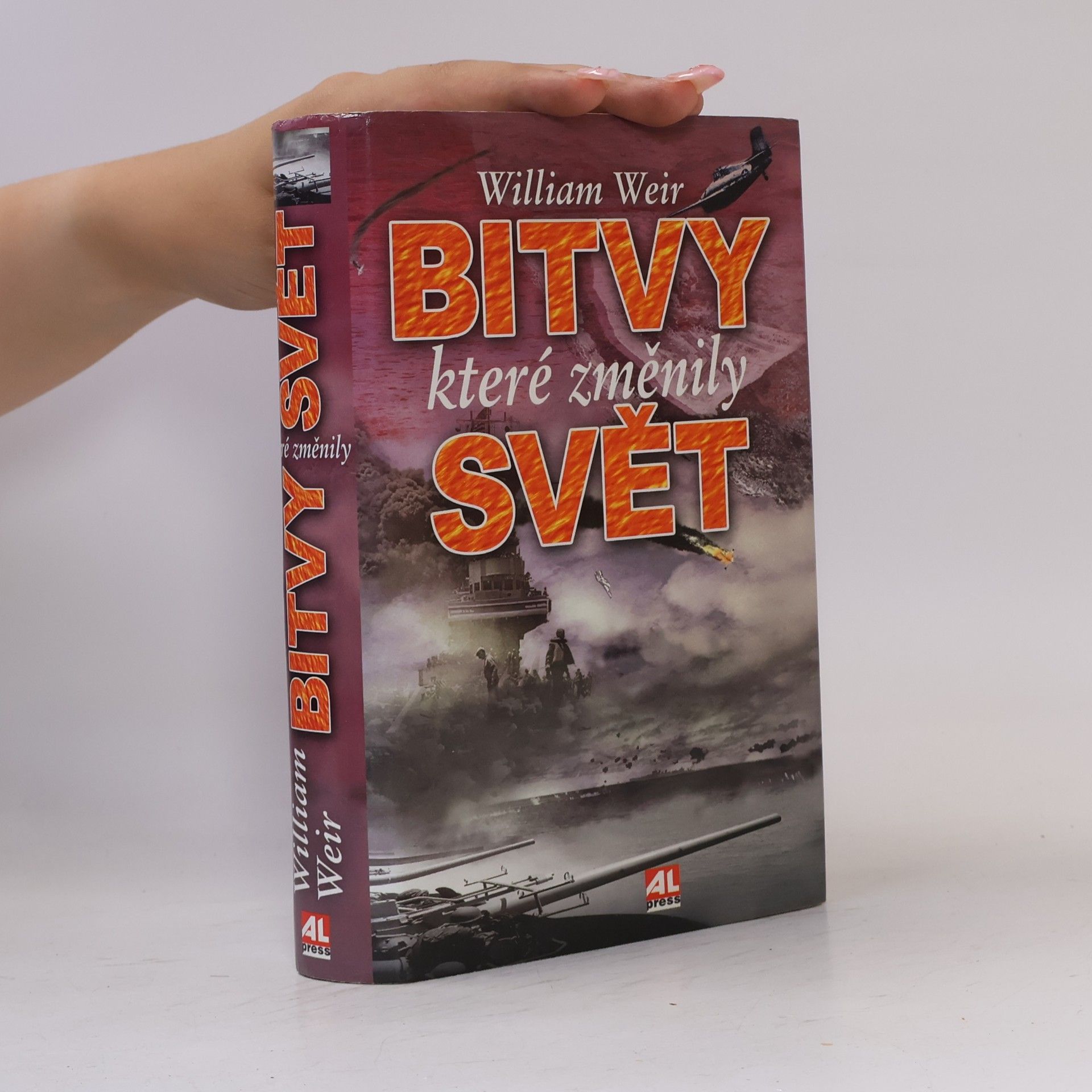 William Weir Bitvy, které změnily svět