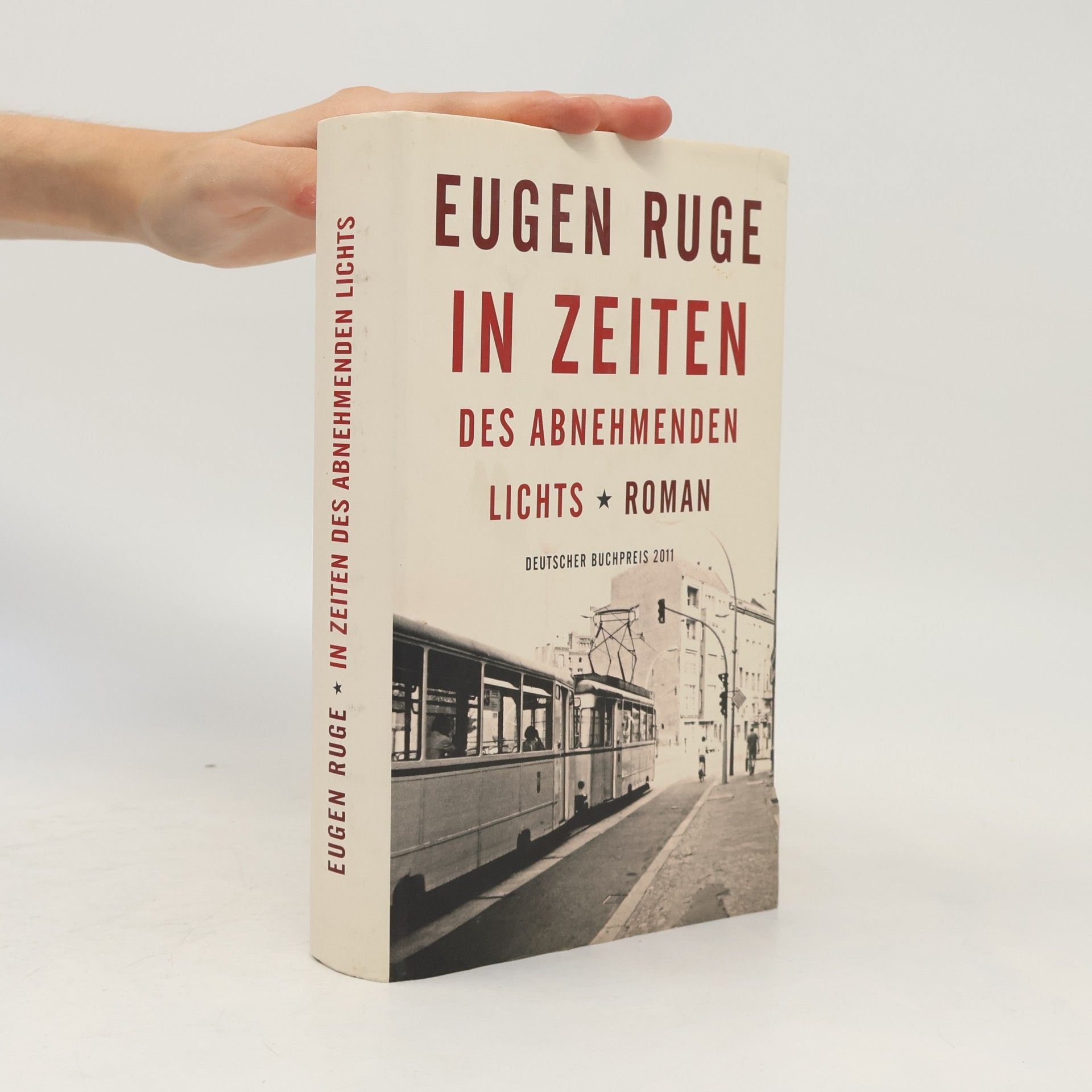 Eugen Ruge In Zeiten des Abnehmenden Lichts