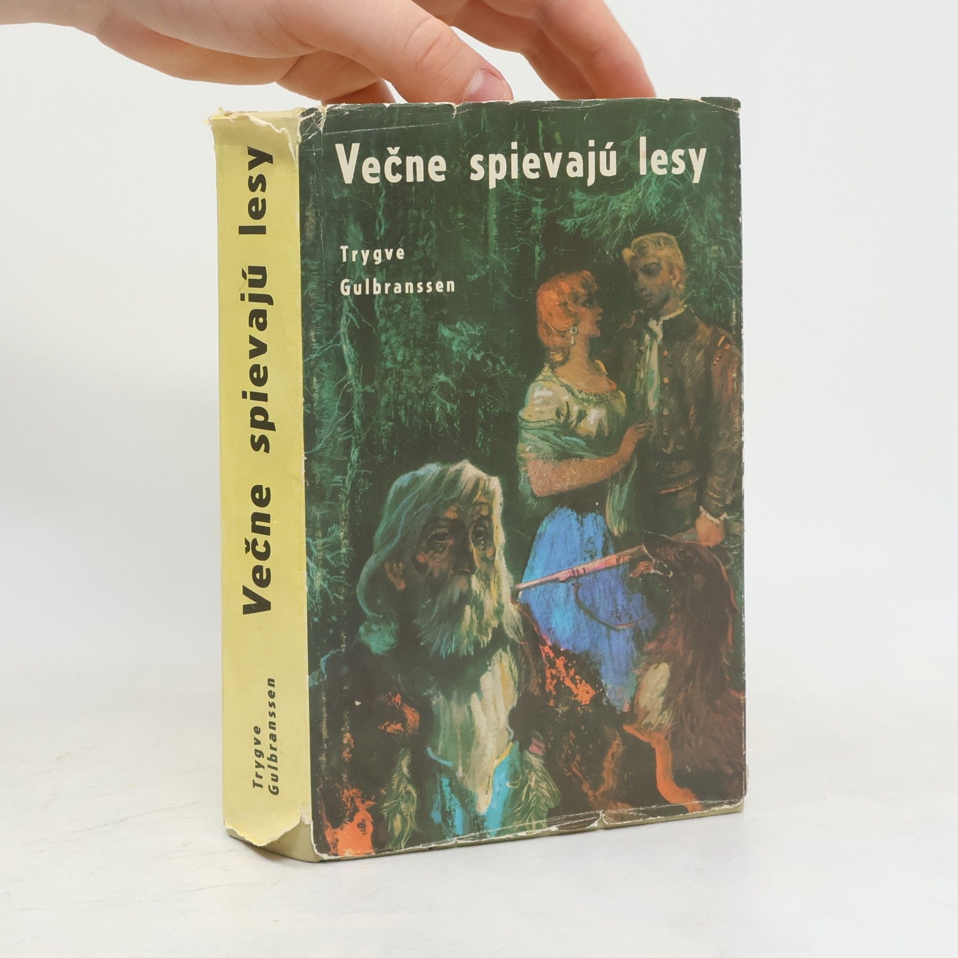 Trygve Gulbranssen Večne spievajú lesy. Zo Smrtnej hory fúka. Niet inej cesty