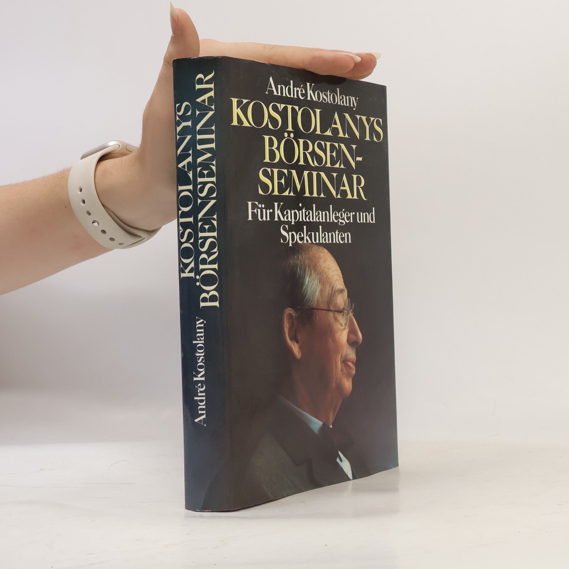 André Kostolany Kostolanys Börsenseminar