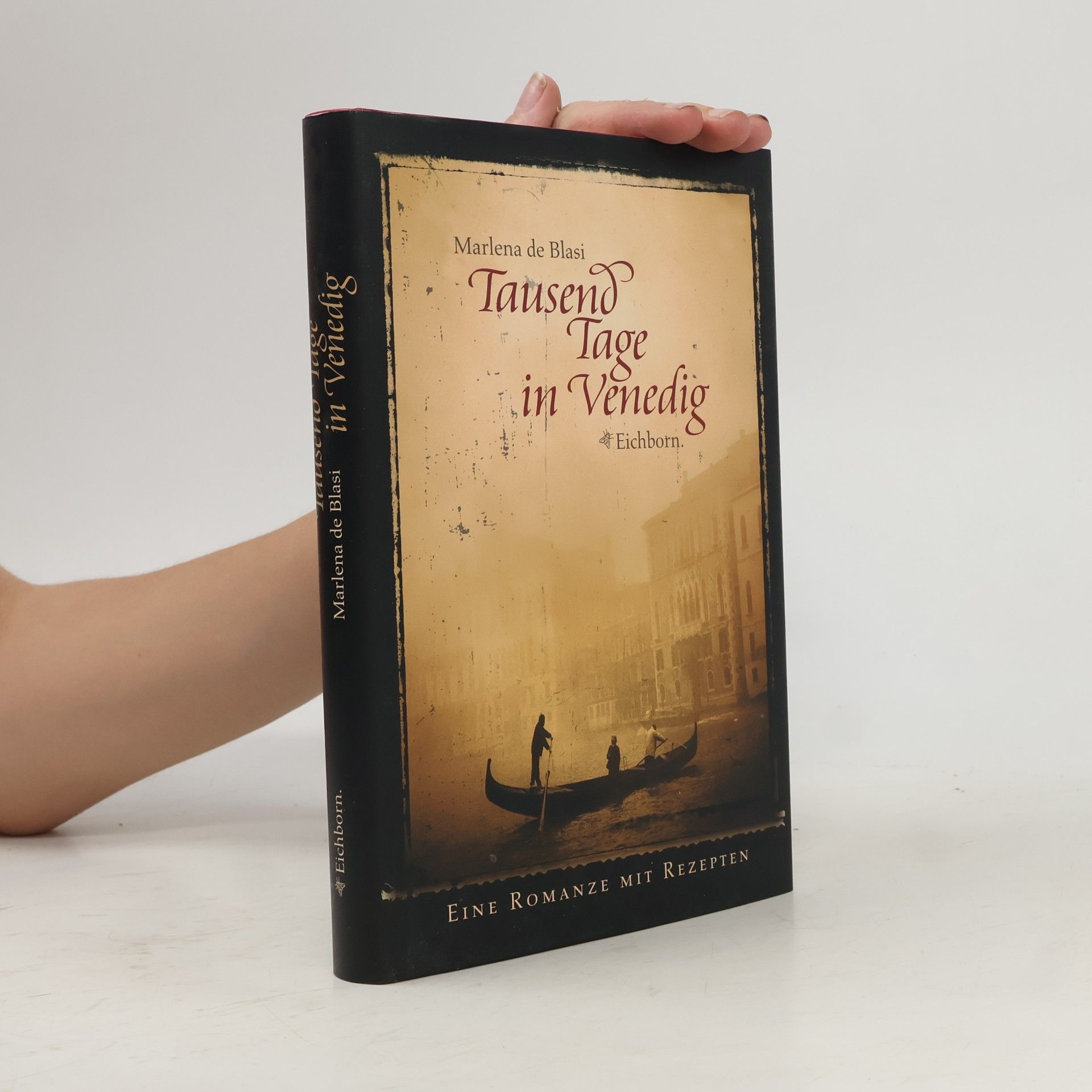 Marlena de Blasi Tausend Tage in Venedig