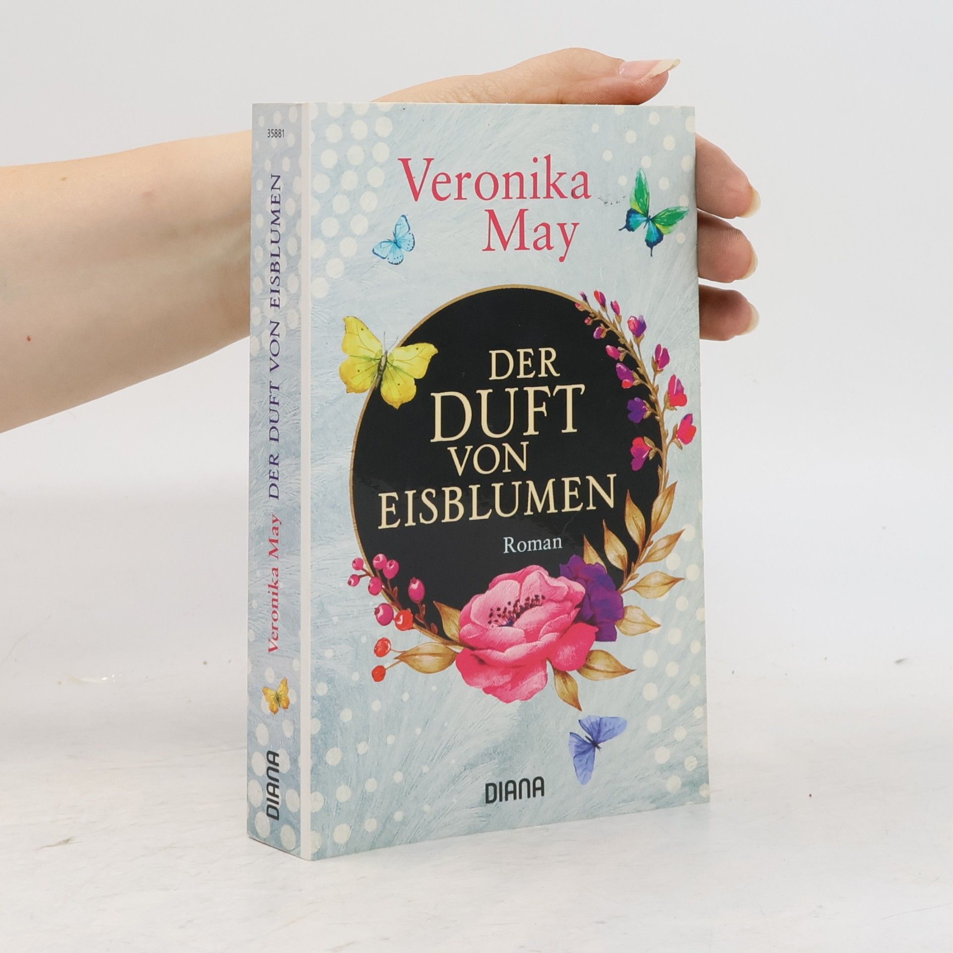 Veronika May Der Duft von Eisblumen