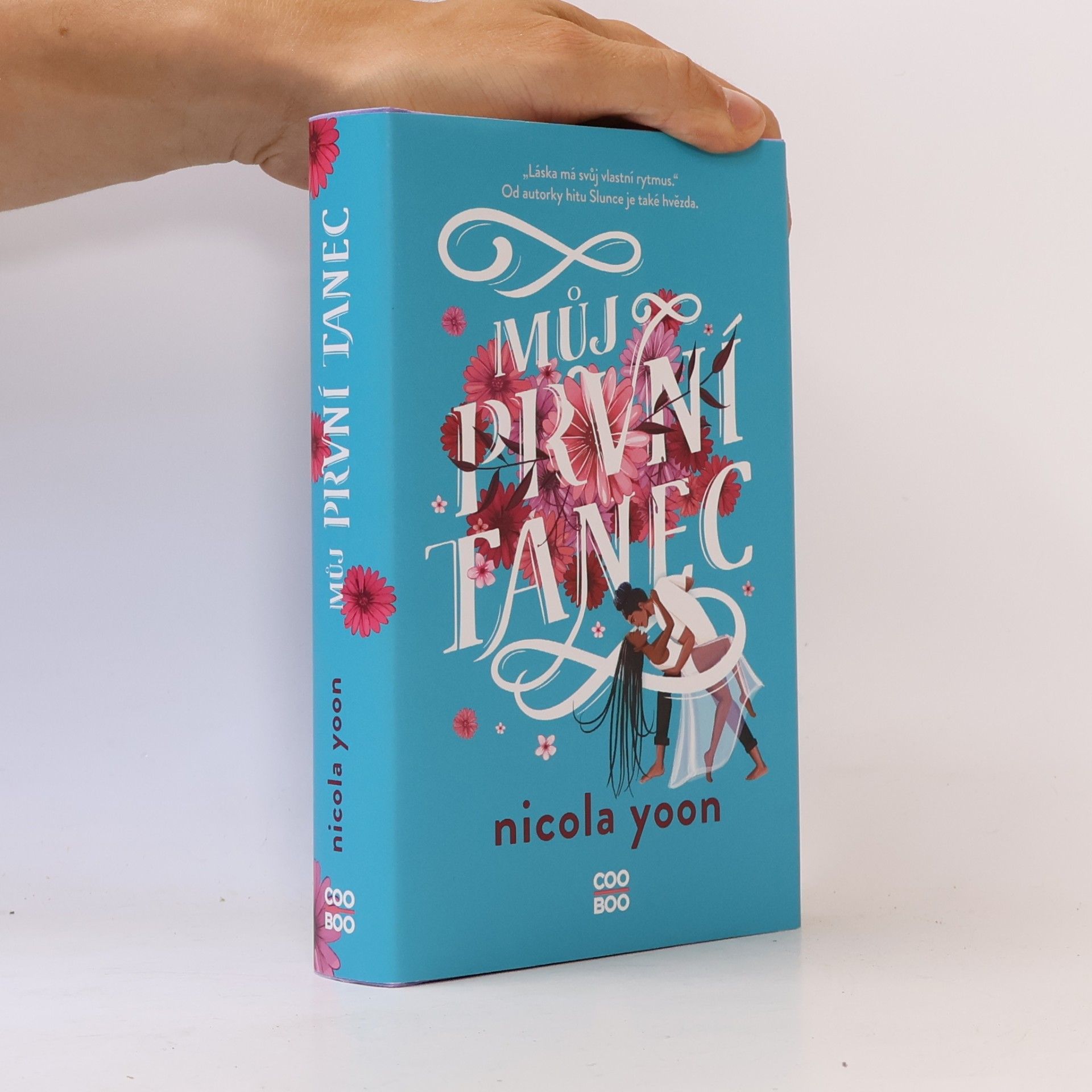 Nicola Yoon Můj první tanec
