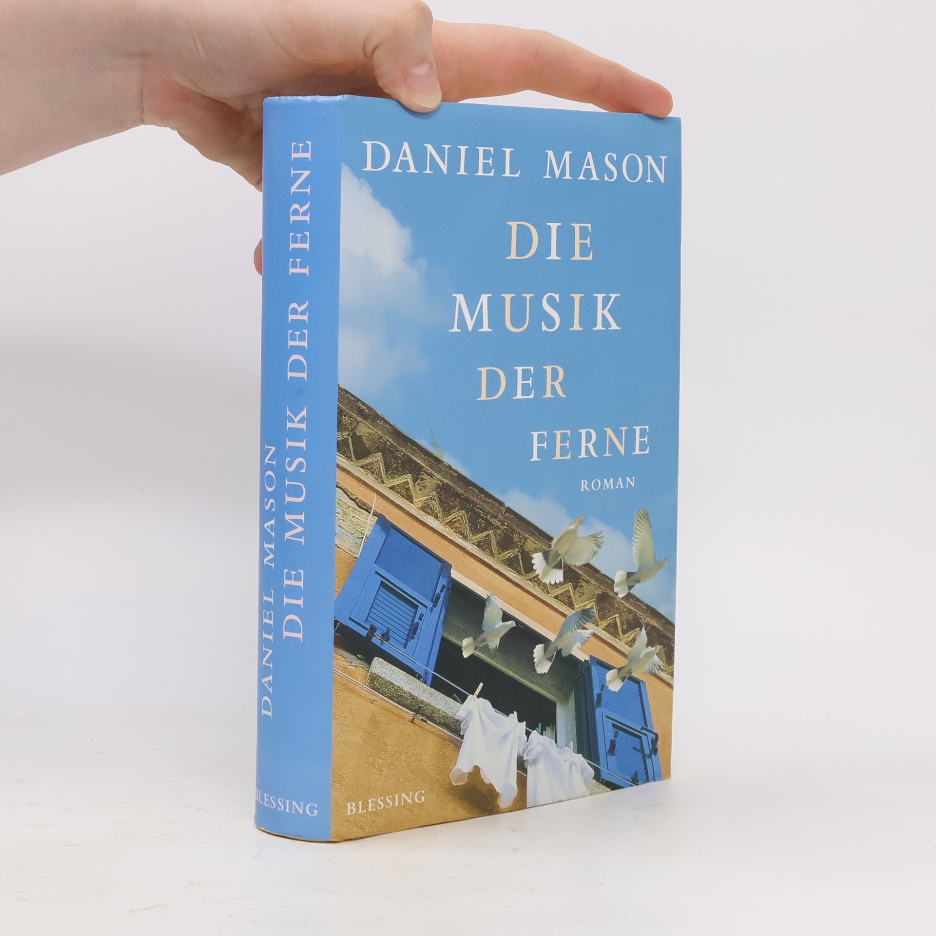 Daniel Mason Die Musik der Ferne