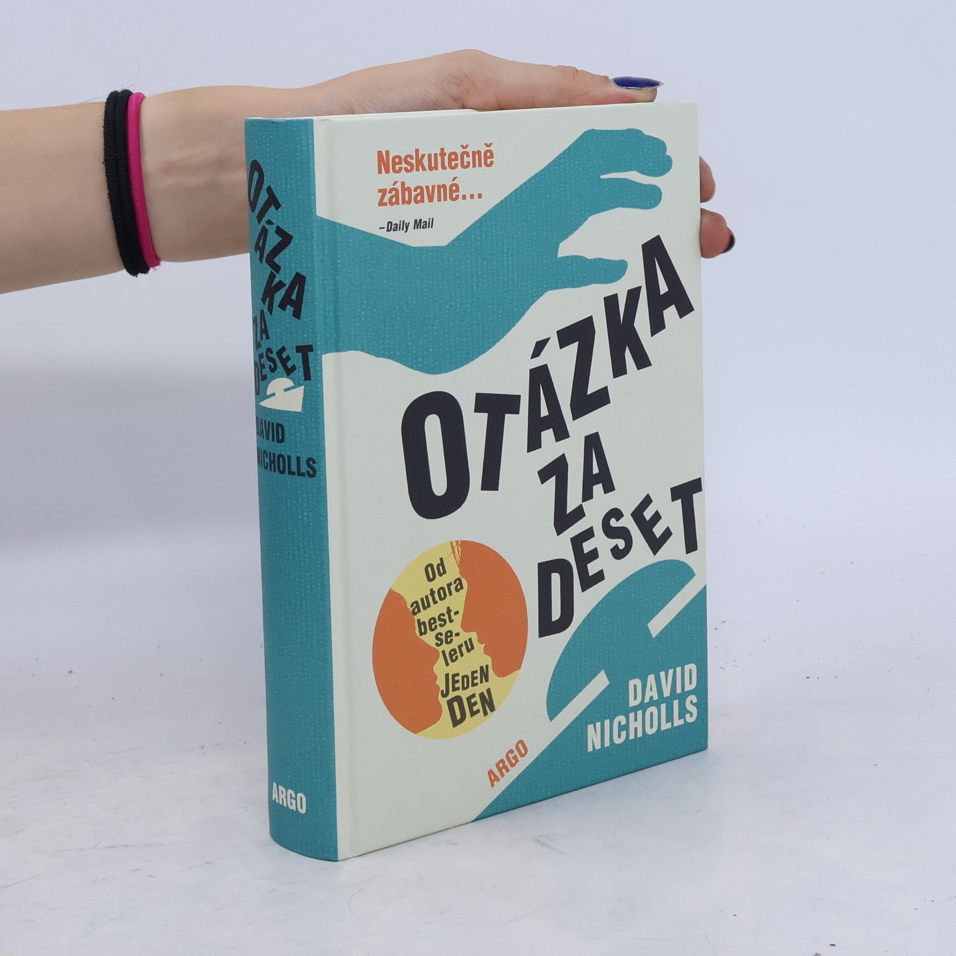David Nicholls Otázka za deset