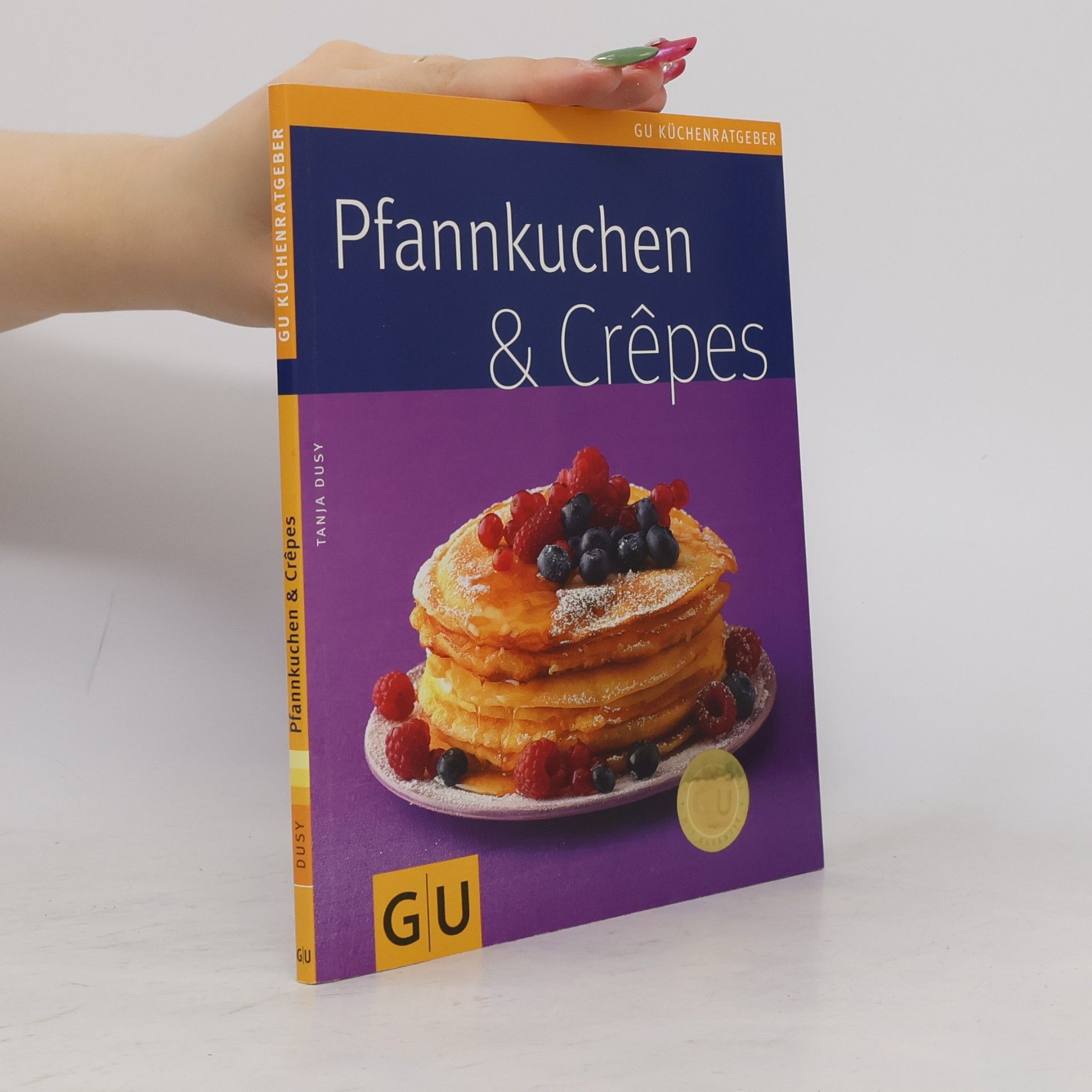 Tanja Dusy Pfannkuchen & Crêpes
