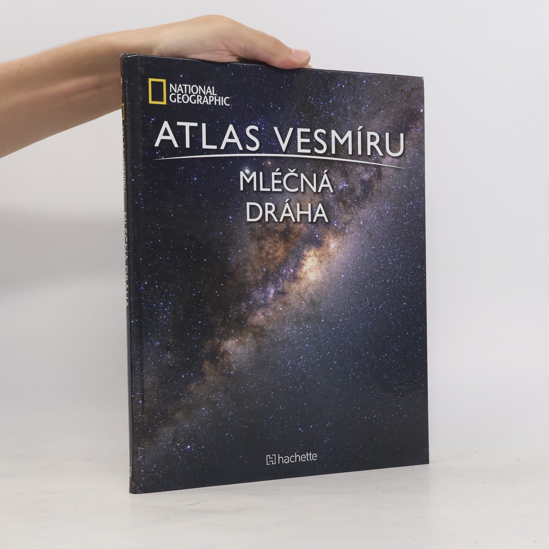 Various authors Atlas Vesmíru 4. Mléčná dráha