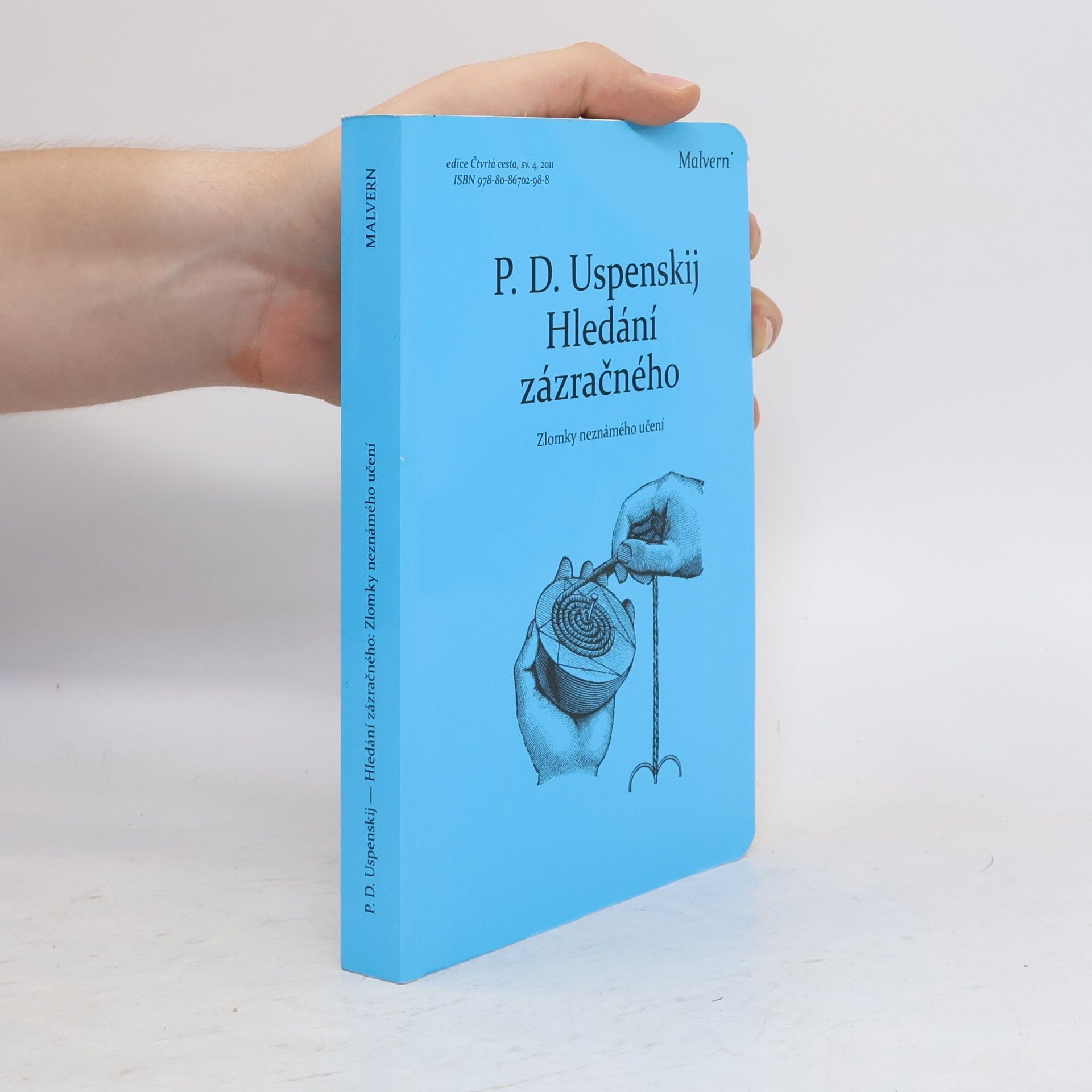 Petr Uspenskij Hledání zázračného