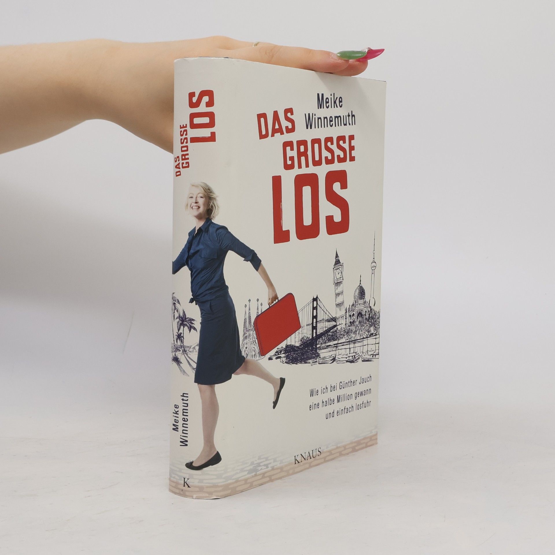 Meike Winnemuth Das große Los