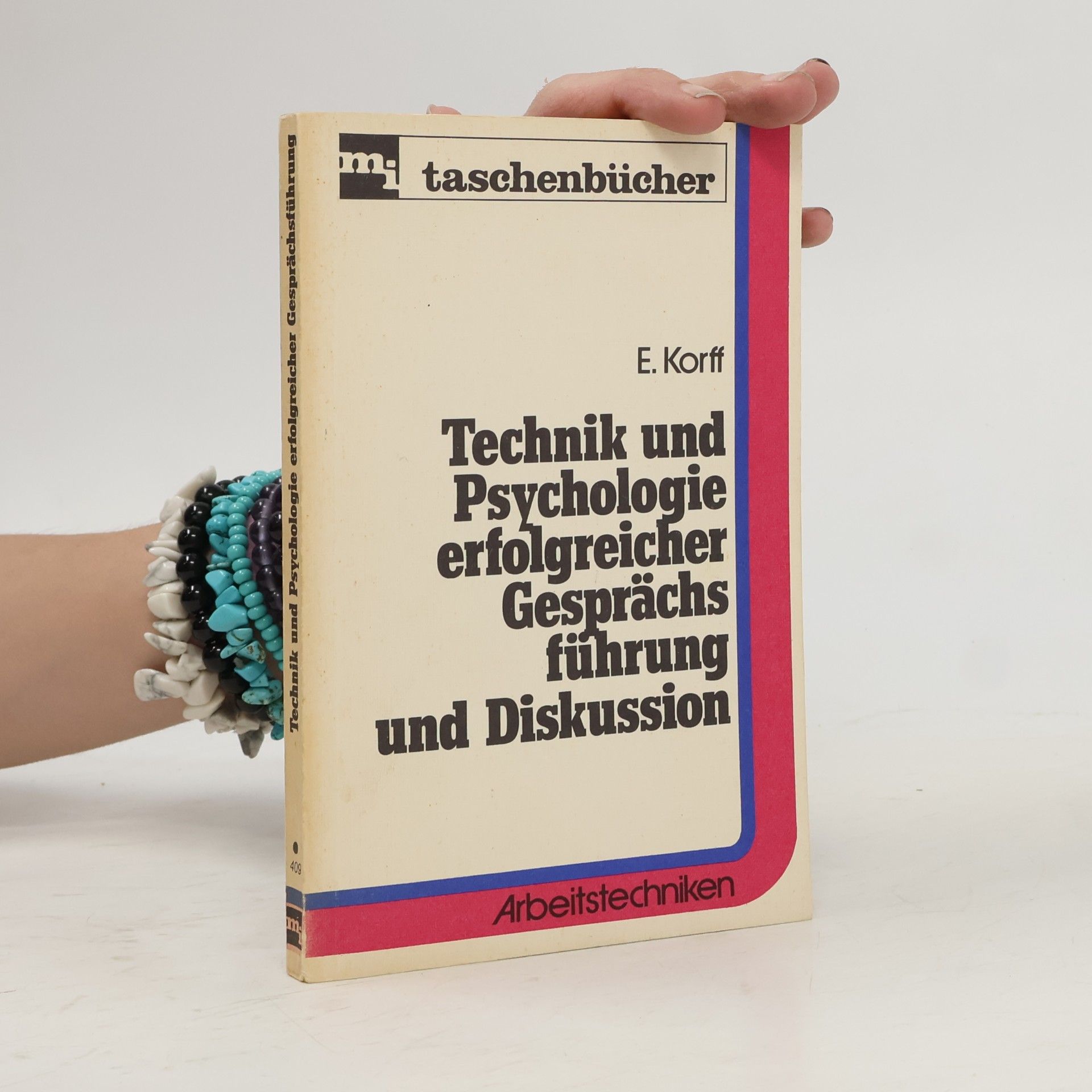Technik und Psychologie erfolgreicher Gesprachs fuhrung und Diskussion