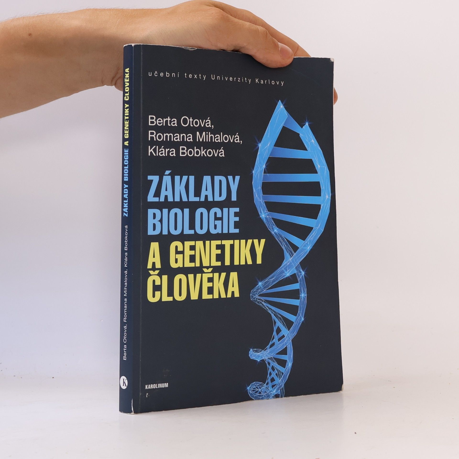 Berta Otová Základy biologie a genetiky člověka