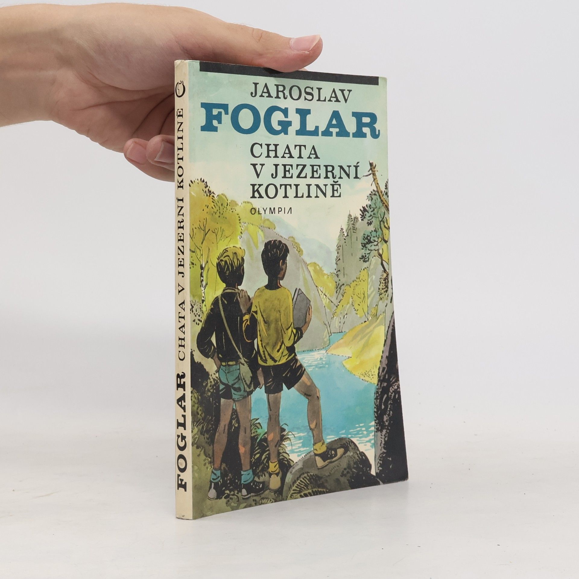Jaroslav Foglar Chata v Jezerní kotlině