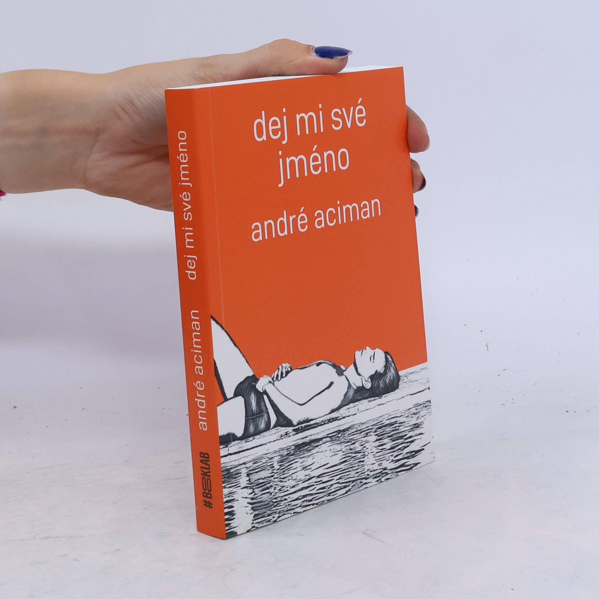 André Aciman Dej mi své jméno