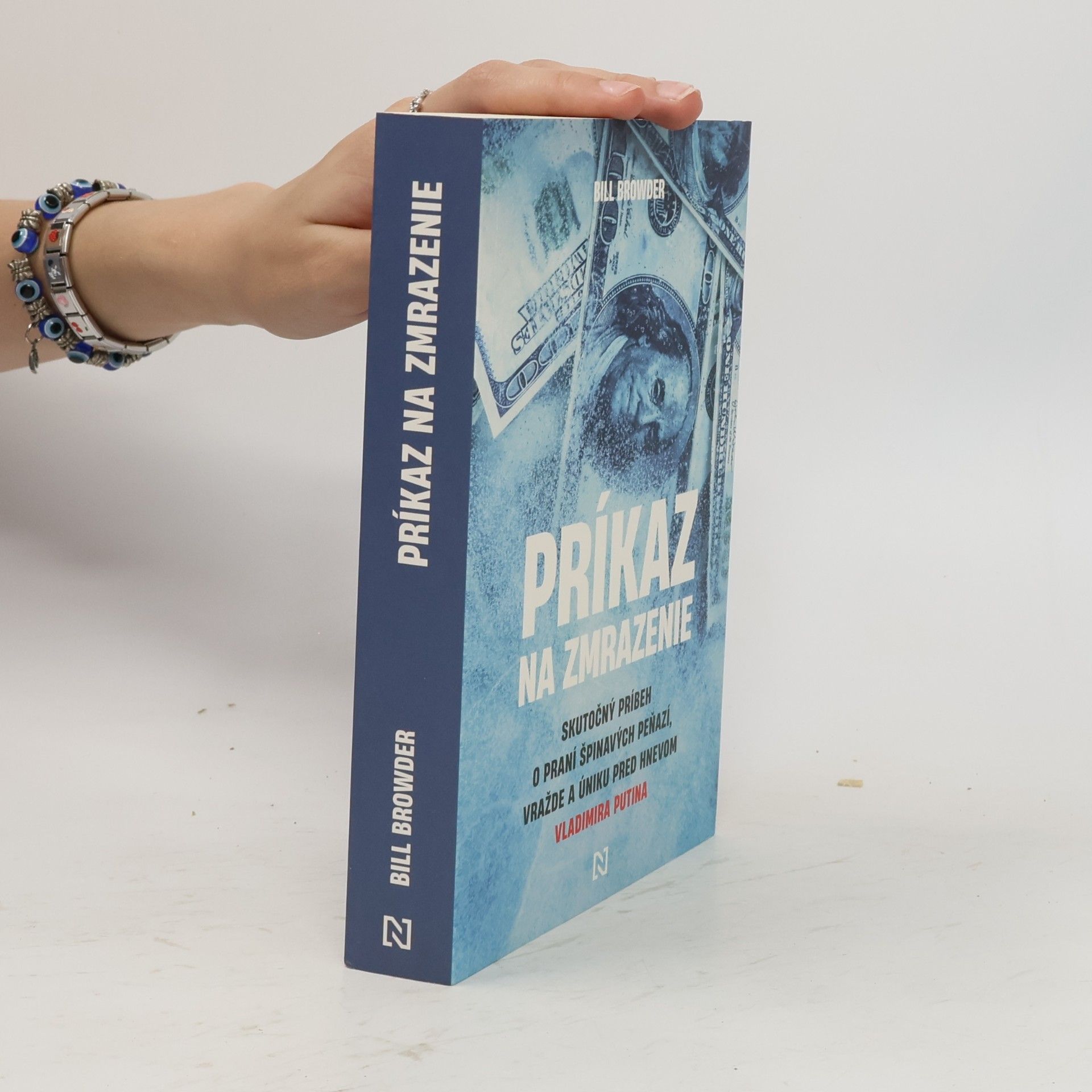Bill Browder Príkaz na zmrazenie