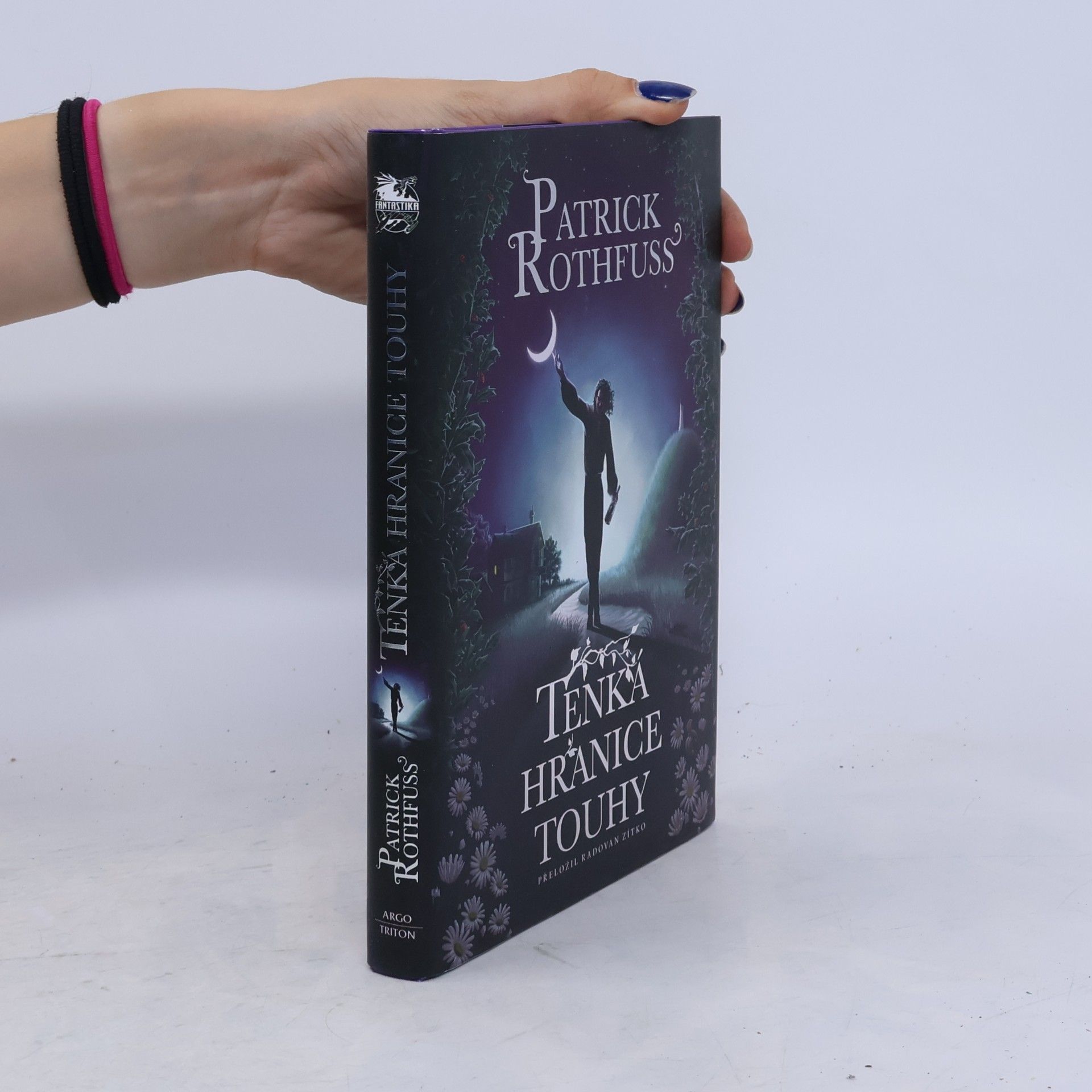 Patrick Rothfuss Tenká hranice touhy