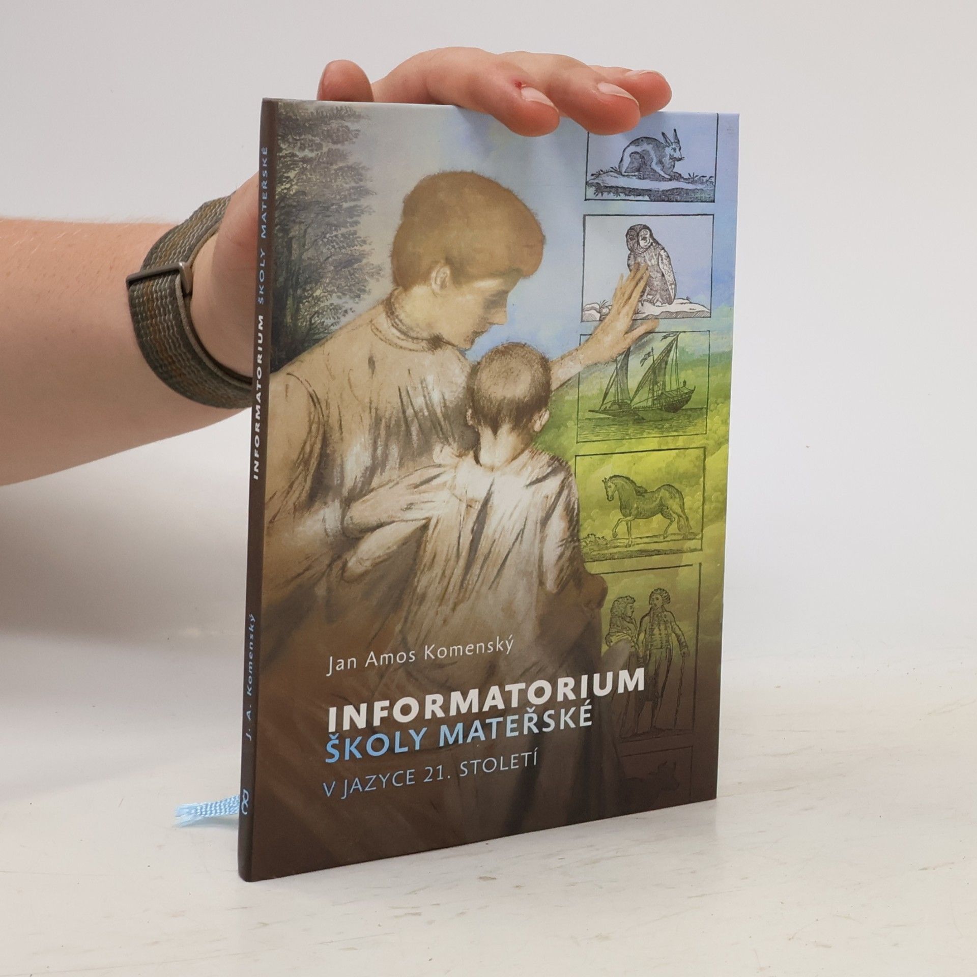 Jan Amos Komenský Informatorium školy mateřské v jazyce 21. století