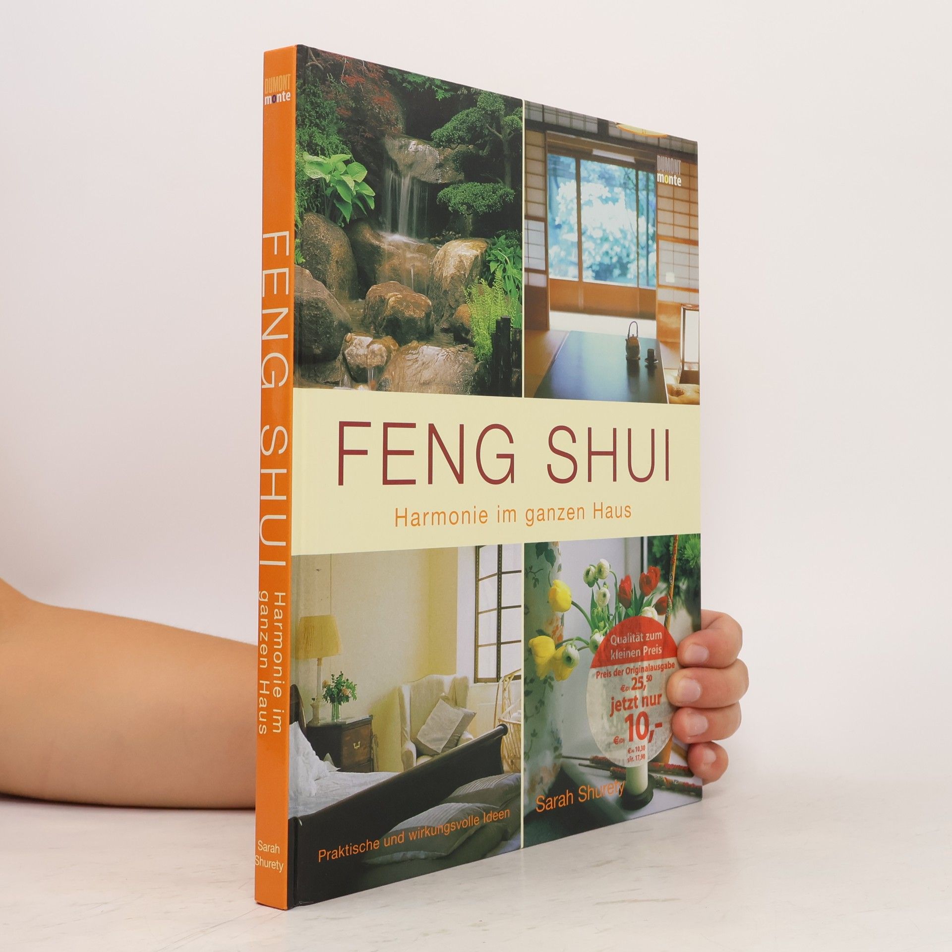 Sarah Shurety Feng-Shui : Harmonie im ganzen Haus