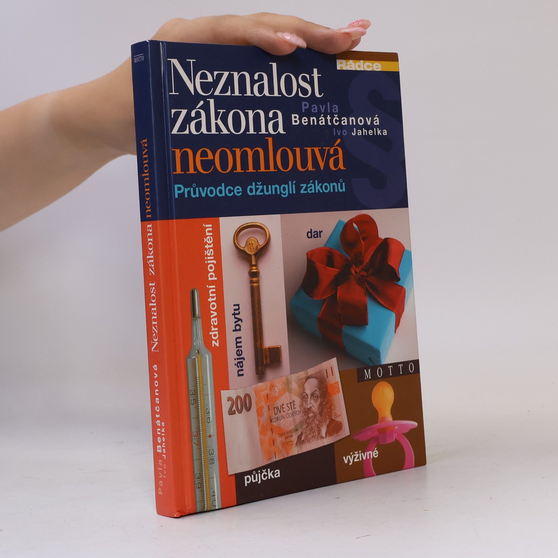 Neznalost zákona neomlouvá. Průvodce džunglí zákonů