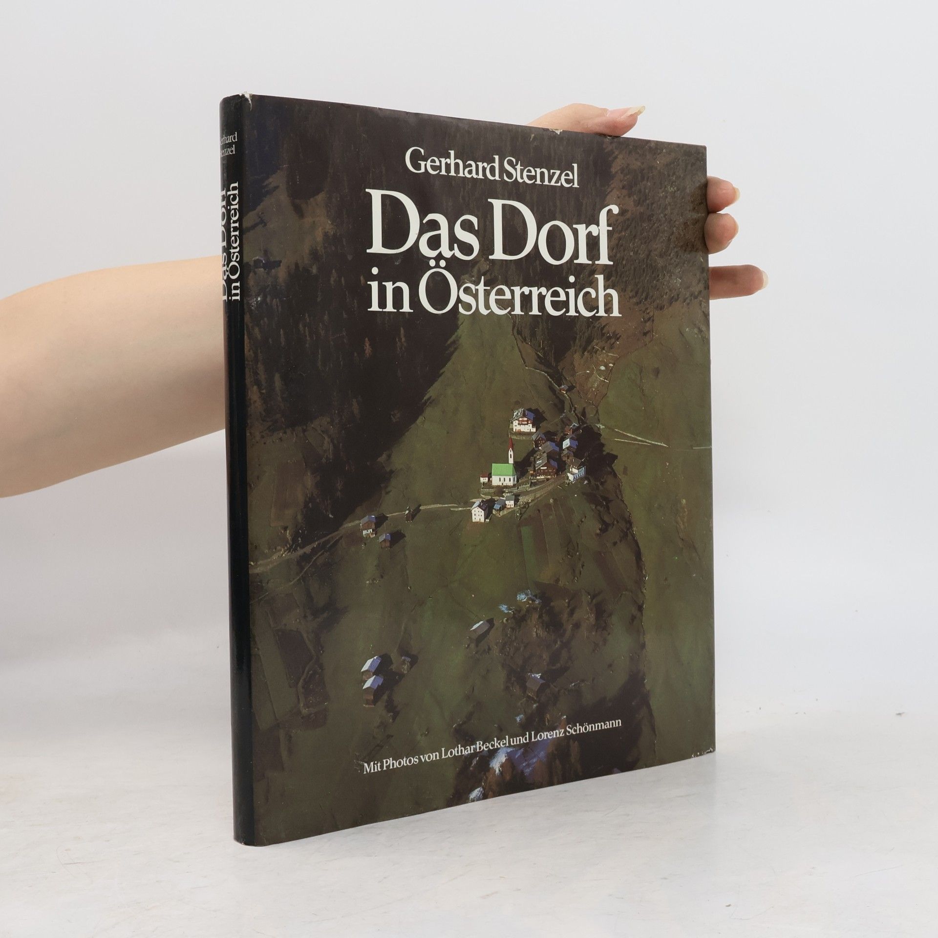 Gerhard Stenzel Das Dorf in Österreich