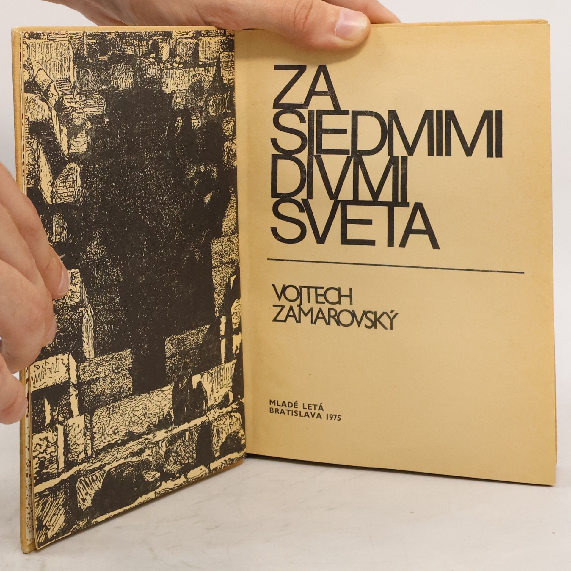 Vojtech Zamarovský Za siedmimi divmi sveta