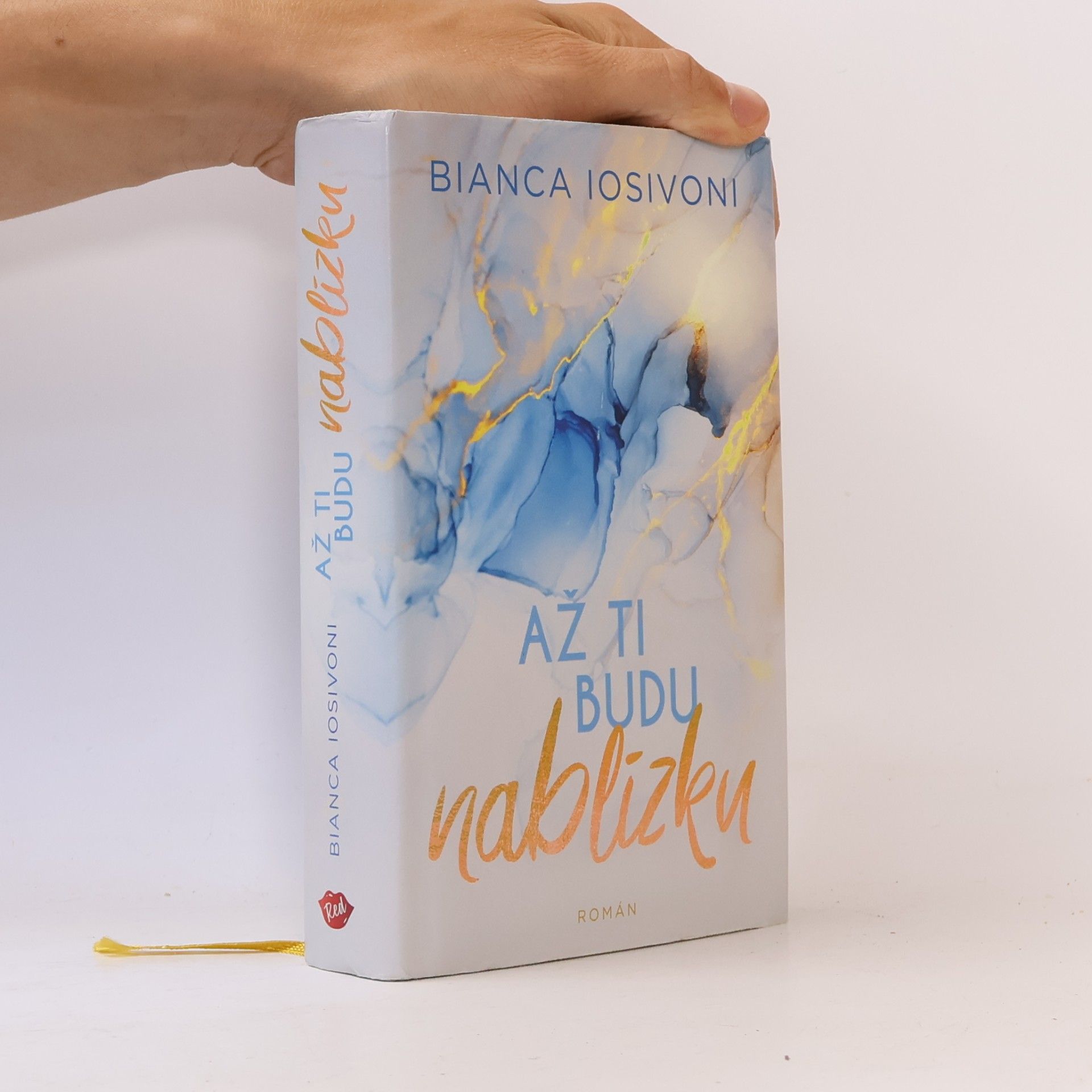 Bianca Iosivoni Až ti budu nablízku