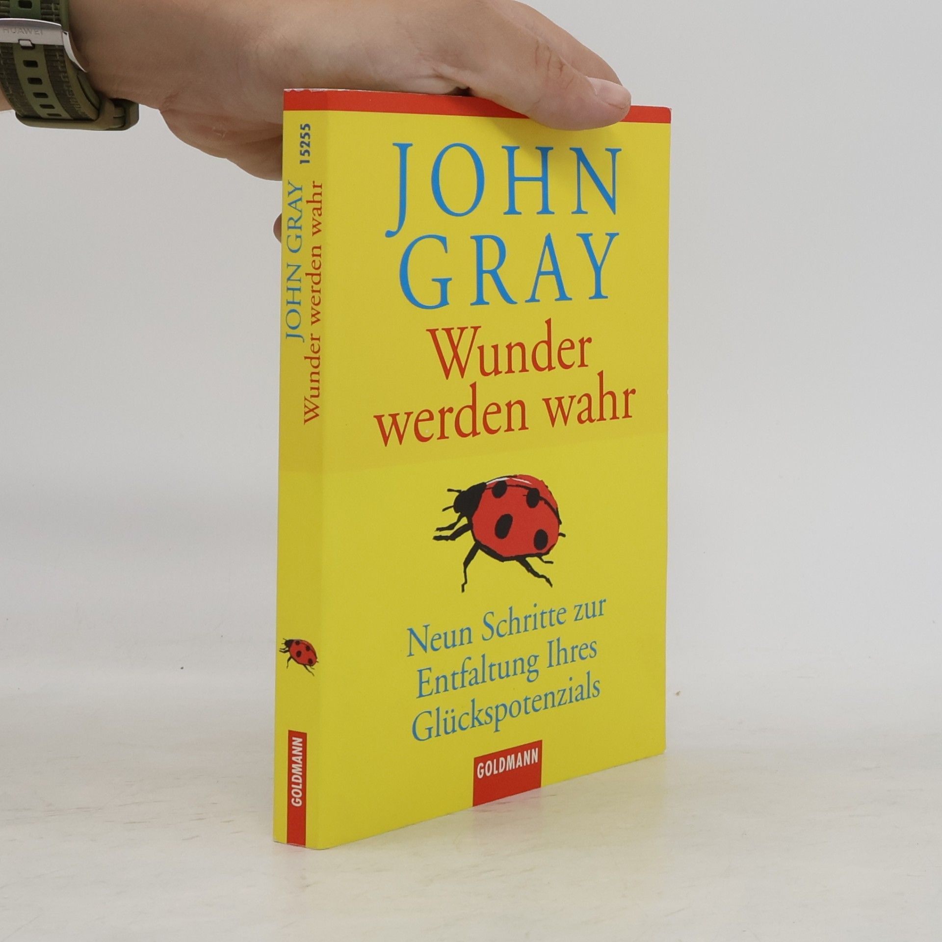 John Gray Wunder werden wahr