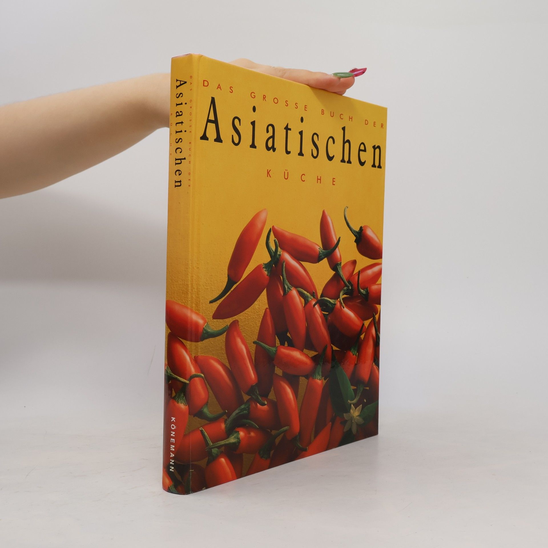 Roslyn Anderson Das Grosse Buch der Asiatischen Küche