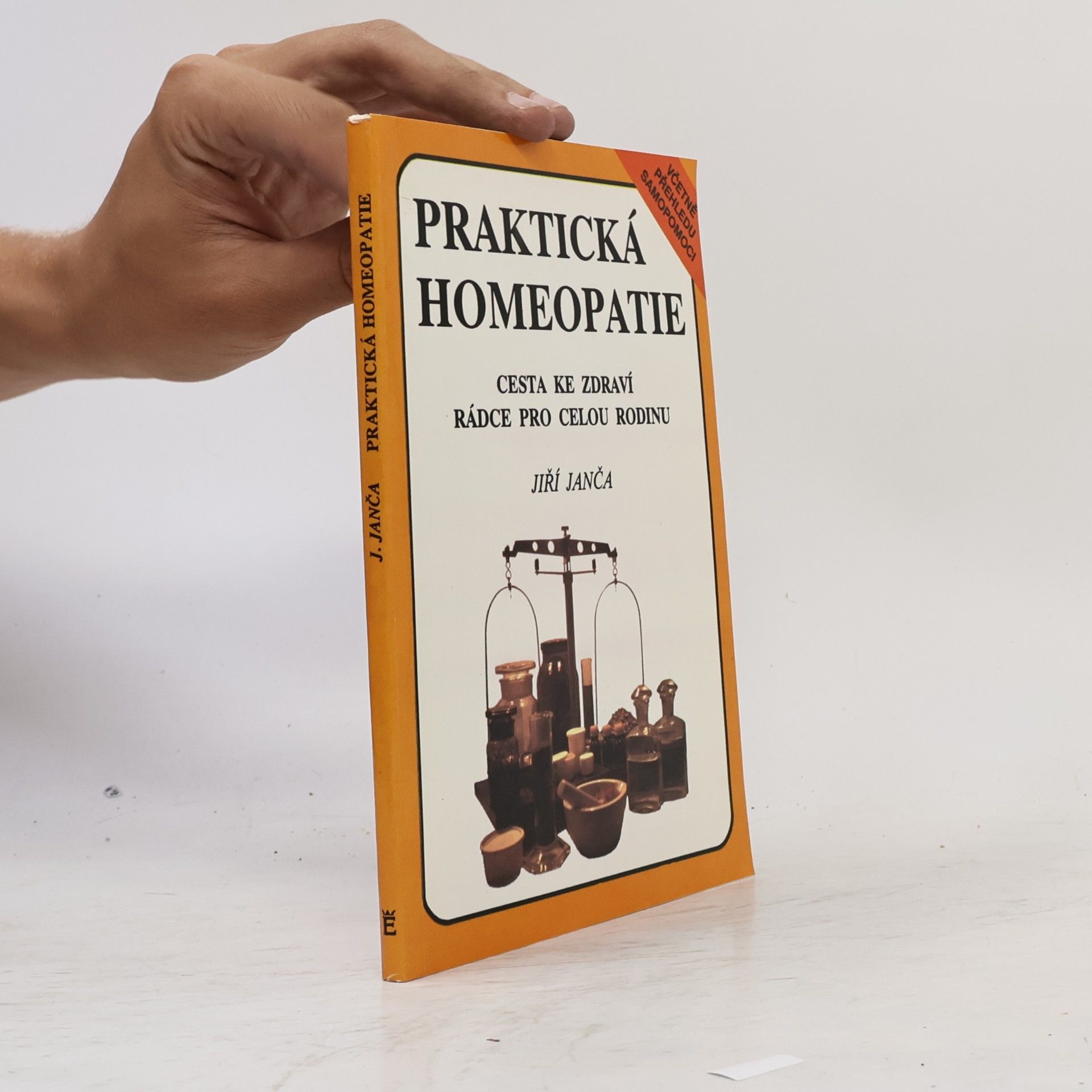 Praktická homeopatie - cesta ke zdraví, rádce pro celou rodinu