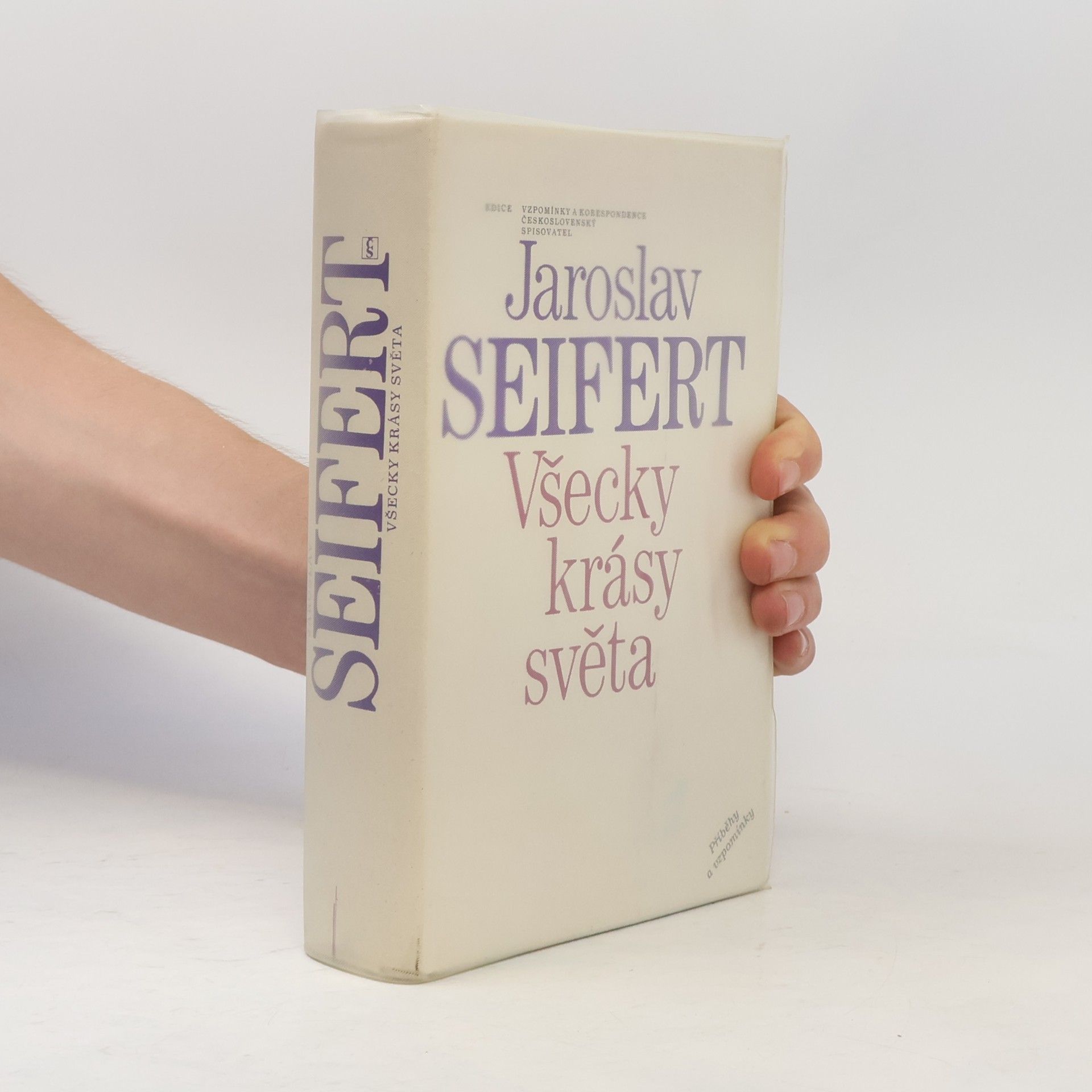 Jaroslav Seifert Všecky krásy světa
