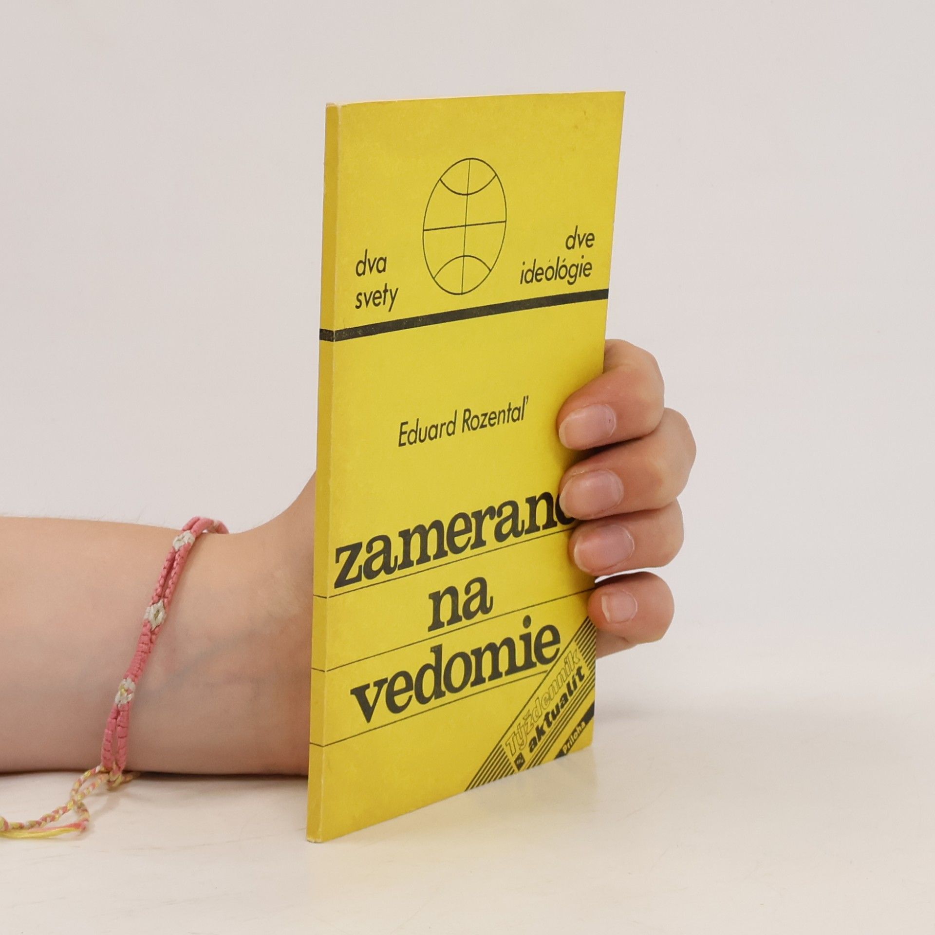 Eduard Rozental Zamerané na vedomie