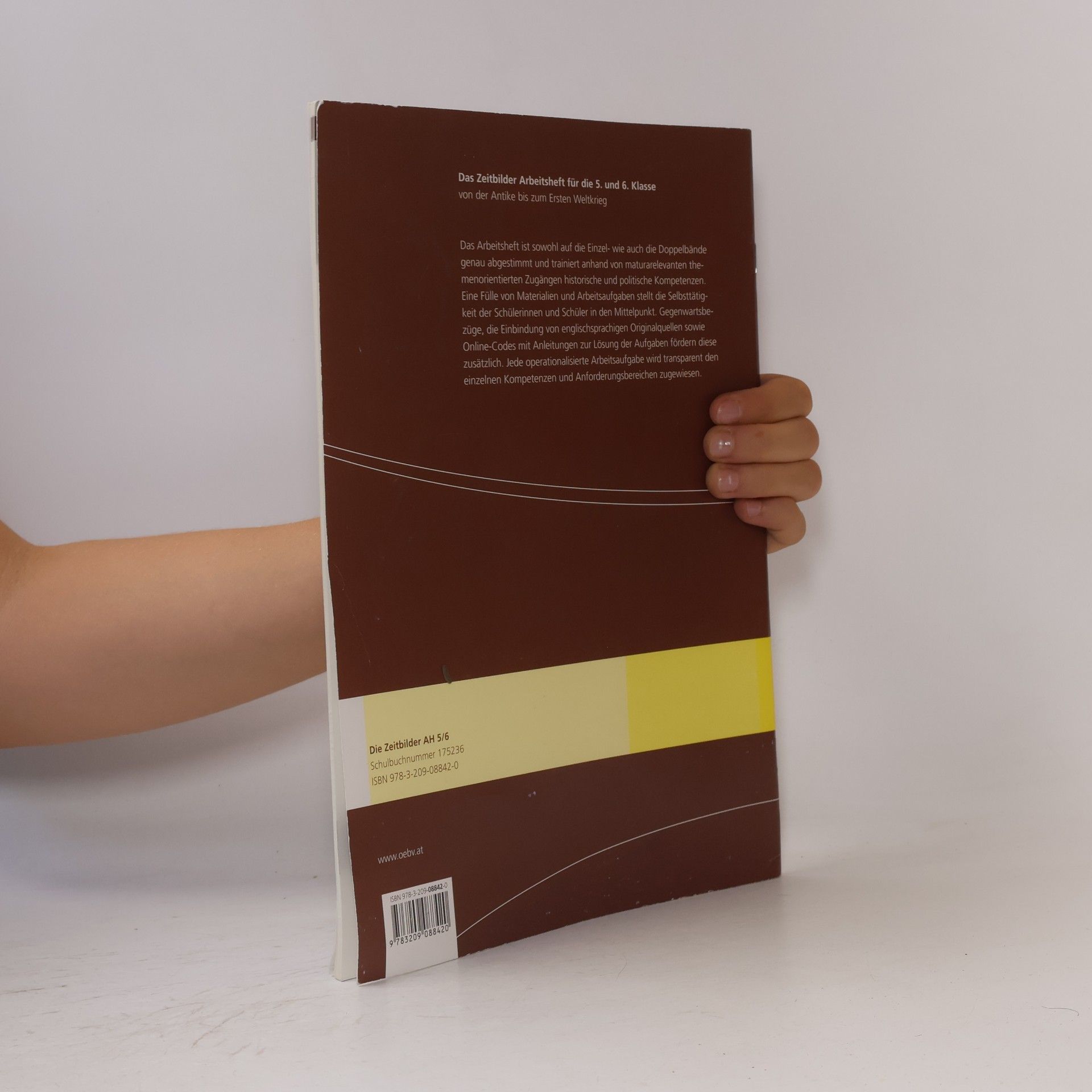 Barbara Kronberger-Schmid Zeitbilder, Arbeitsheft für die 5. und 6. Klasse