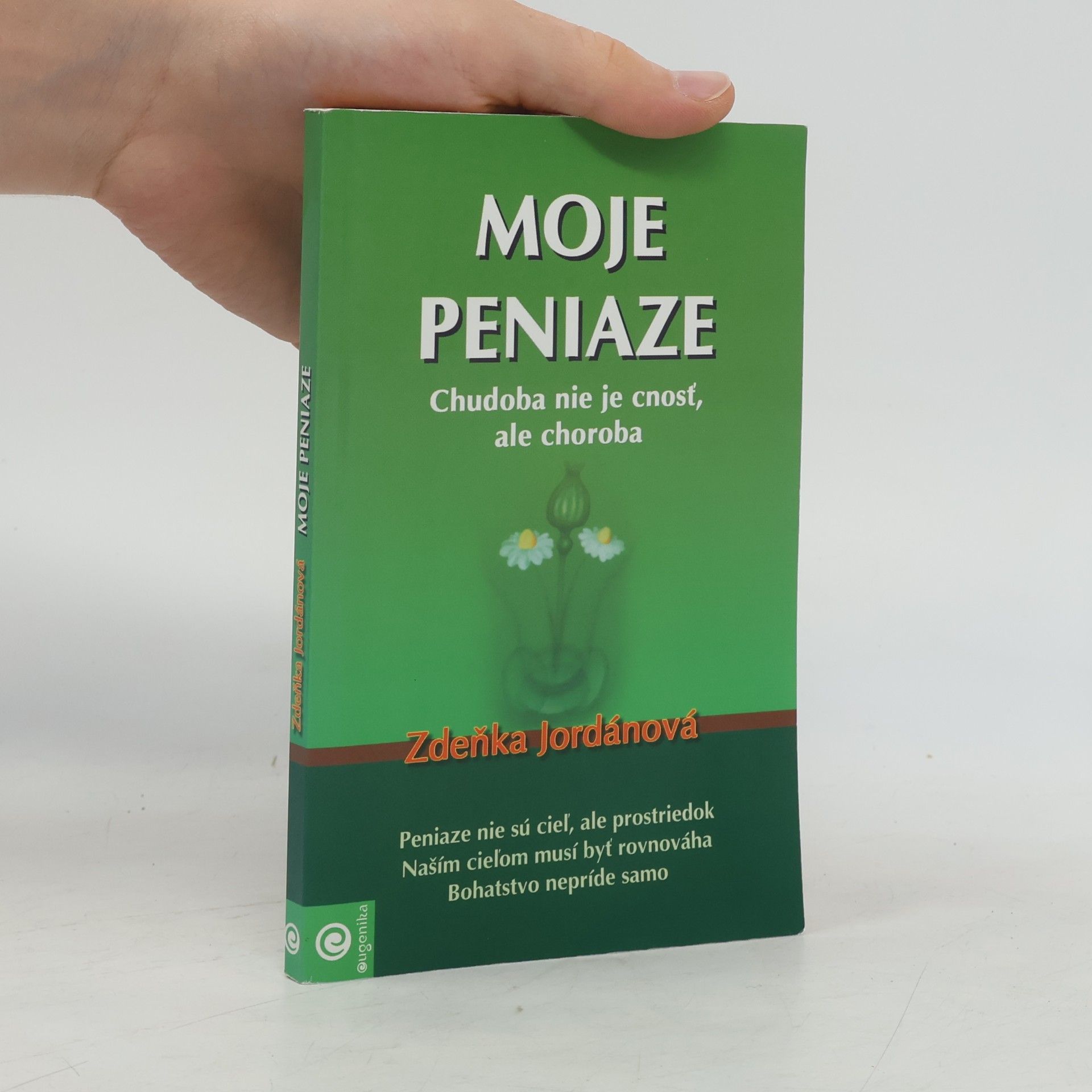 Zdeňka Jordánová Moje peniaze