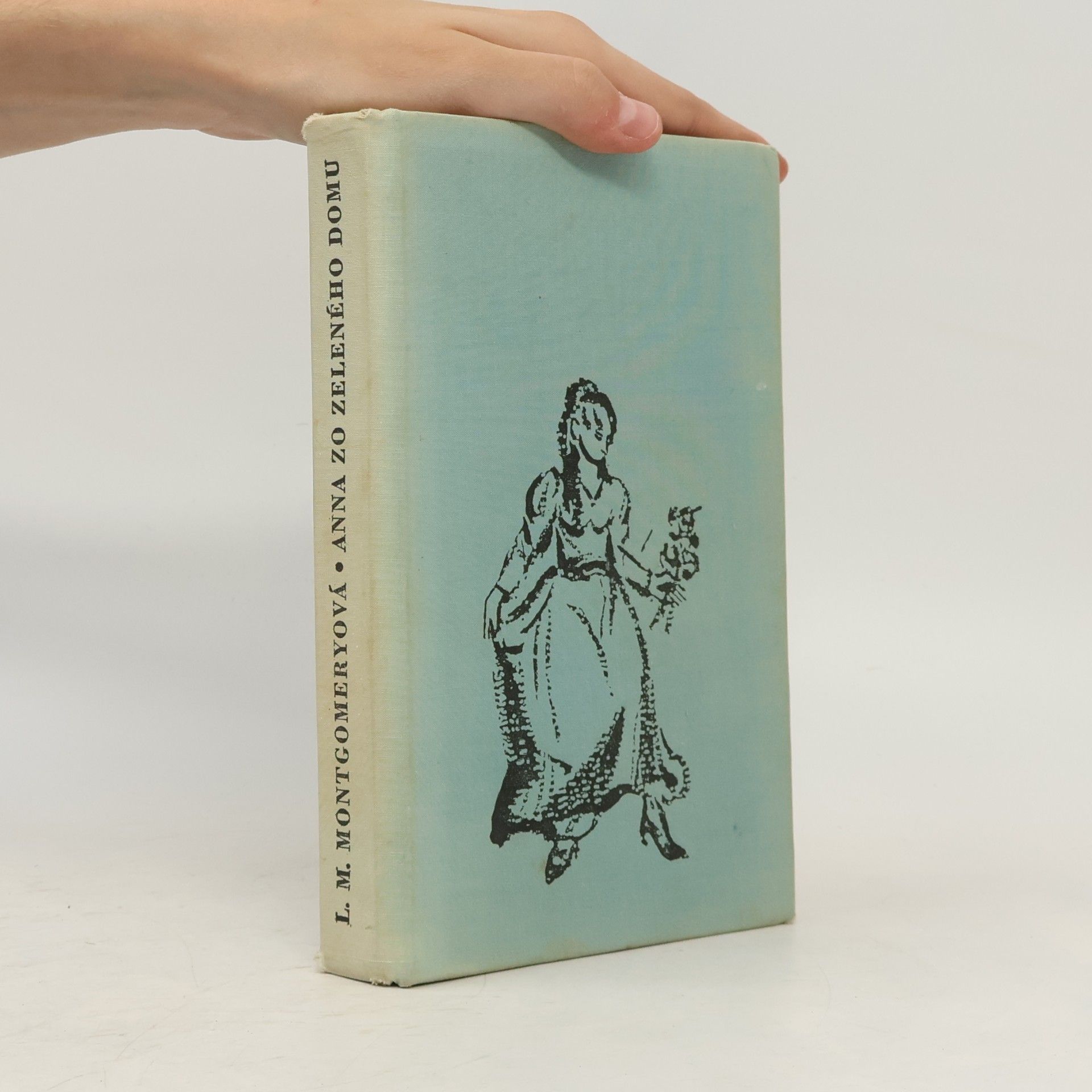 Lucy Maud Montgomery Anna zo zeleného domu