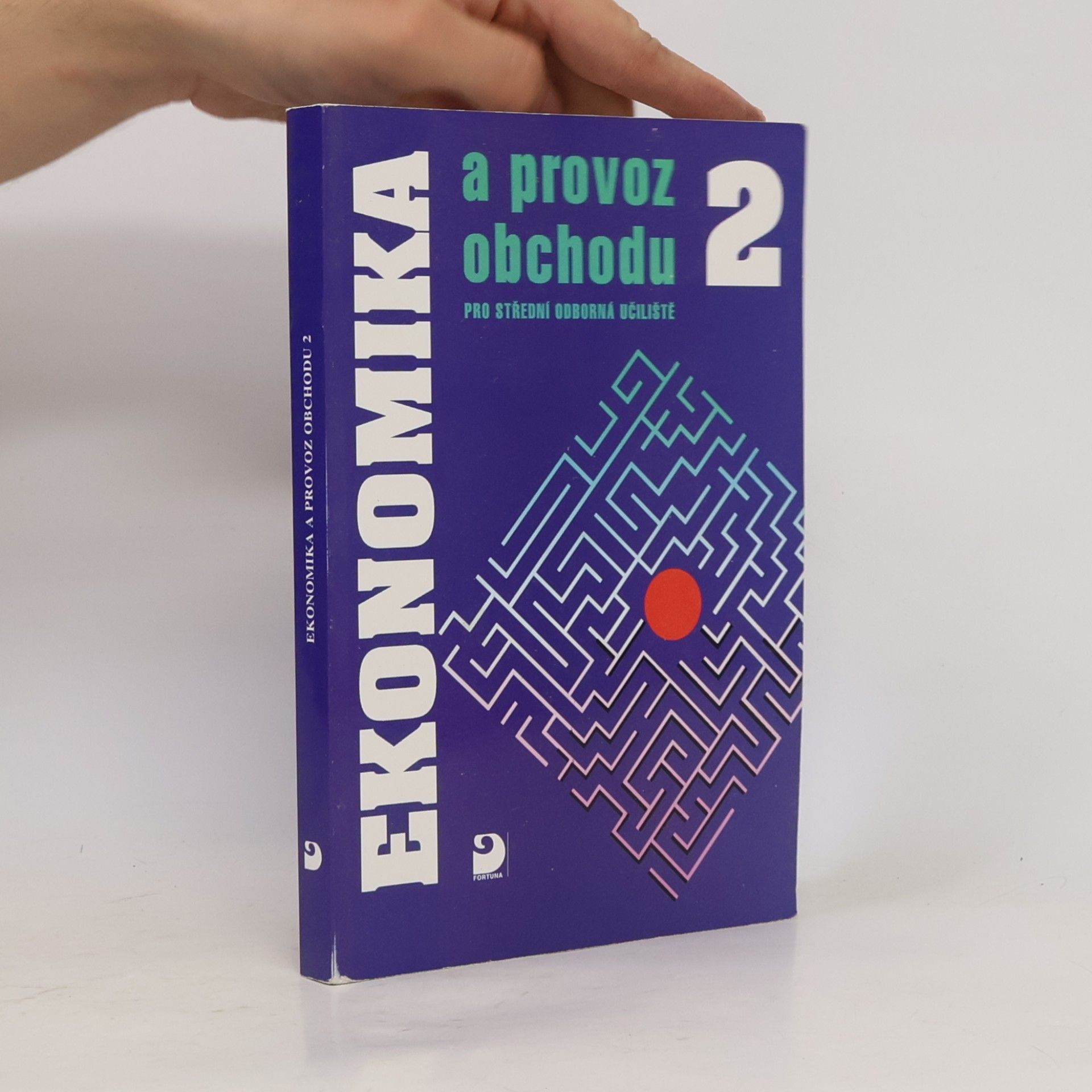 Mojmír Novotný Ekonomika a provoz obchodu pro střední odborná učiliště. [Díl] 2