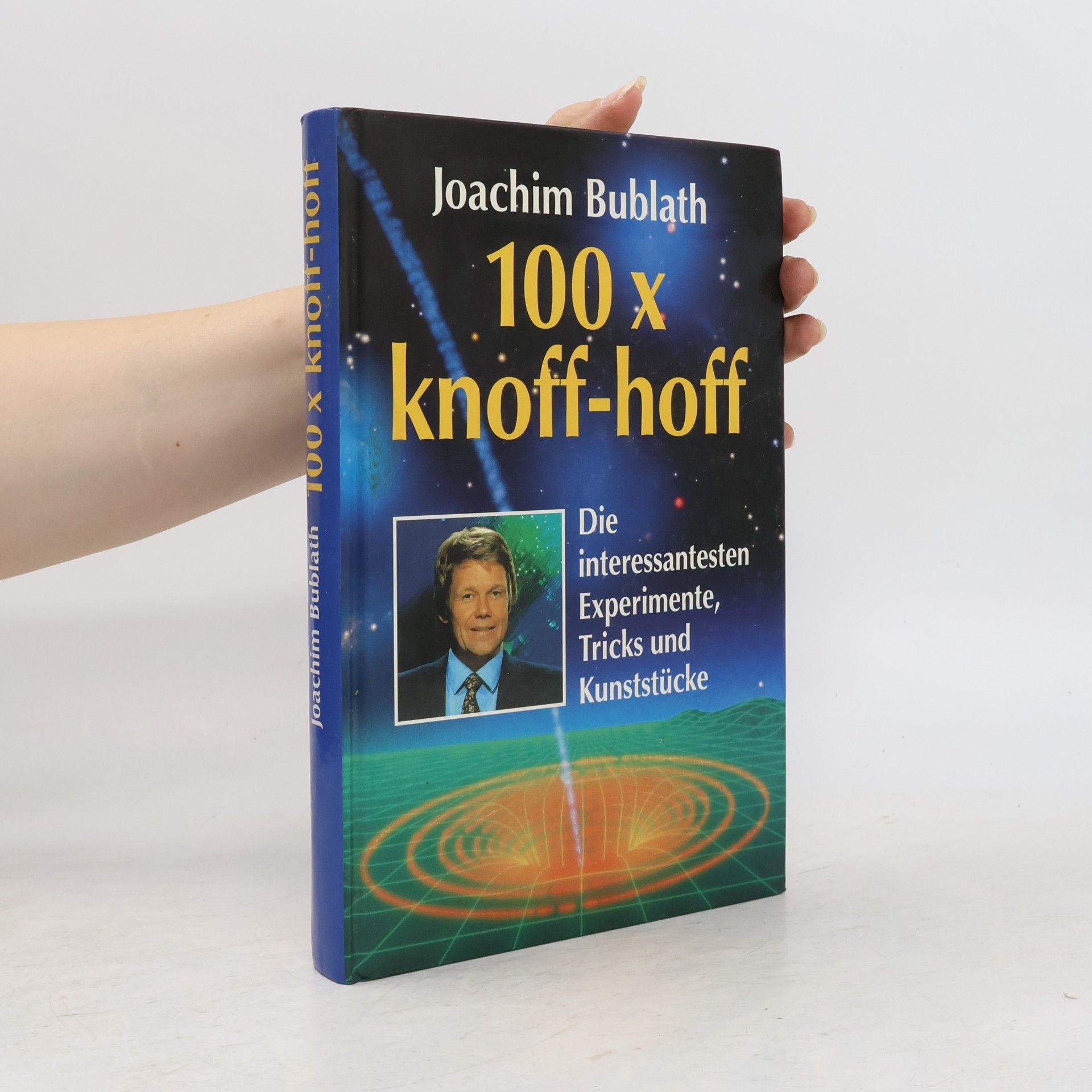Joachim Bublath 100 x knoff-hoff