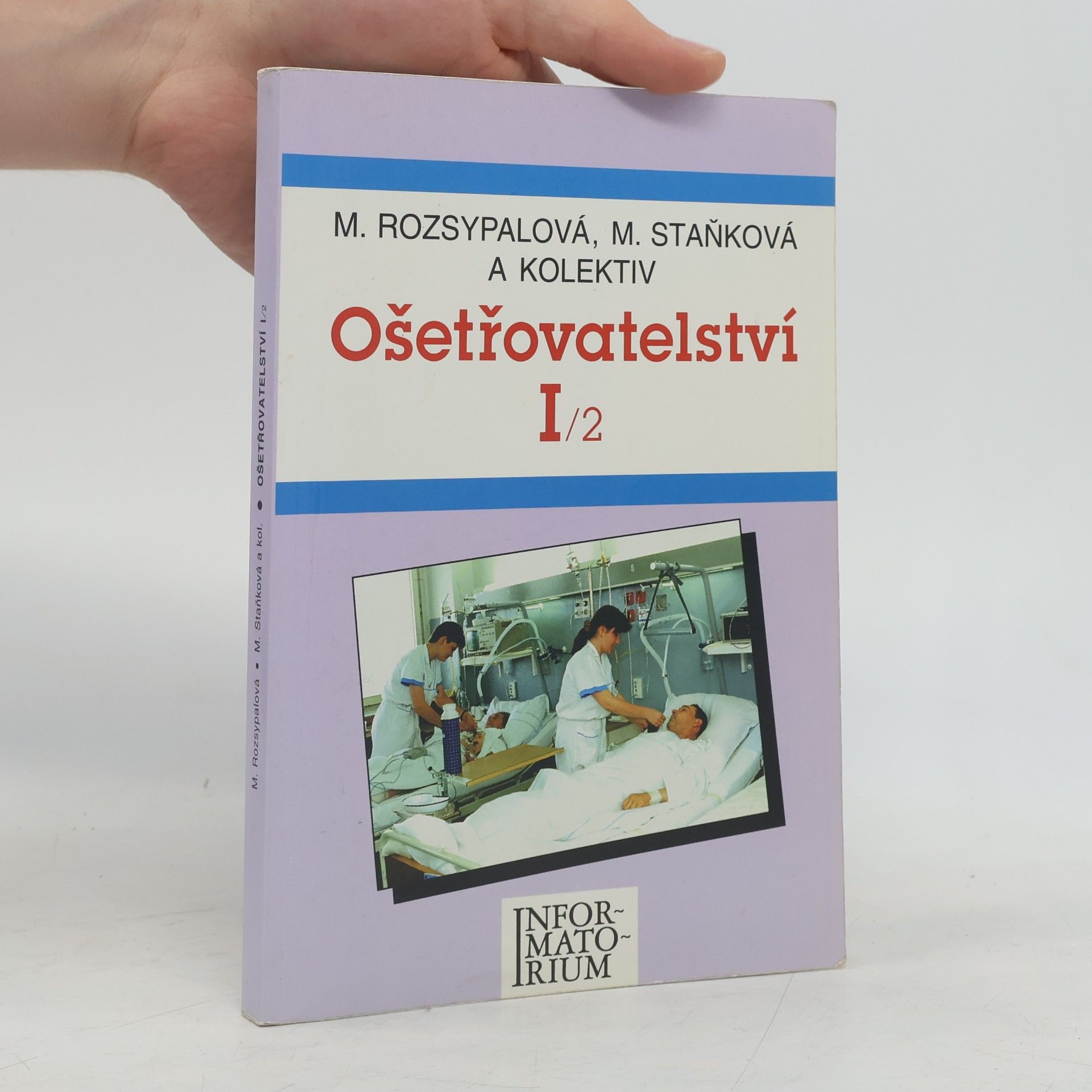 Marta Staňková Ošetřovatelství I/2