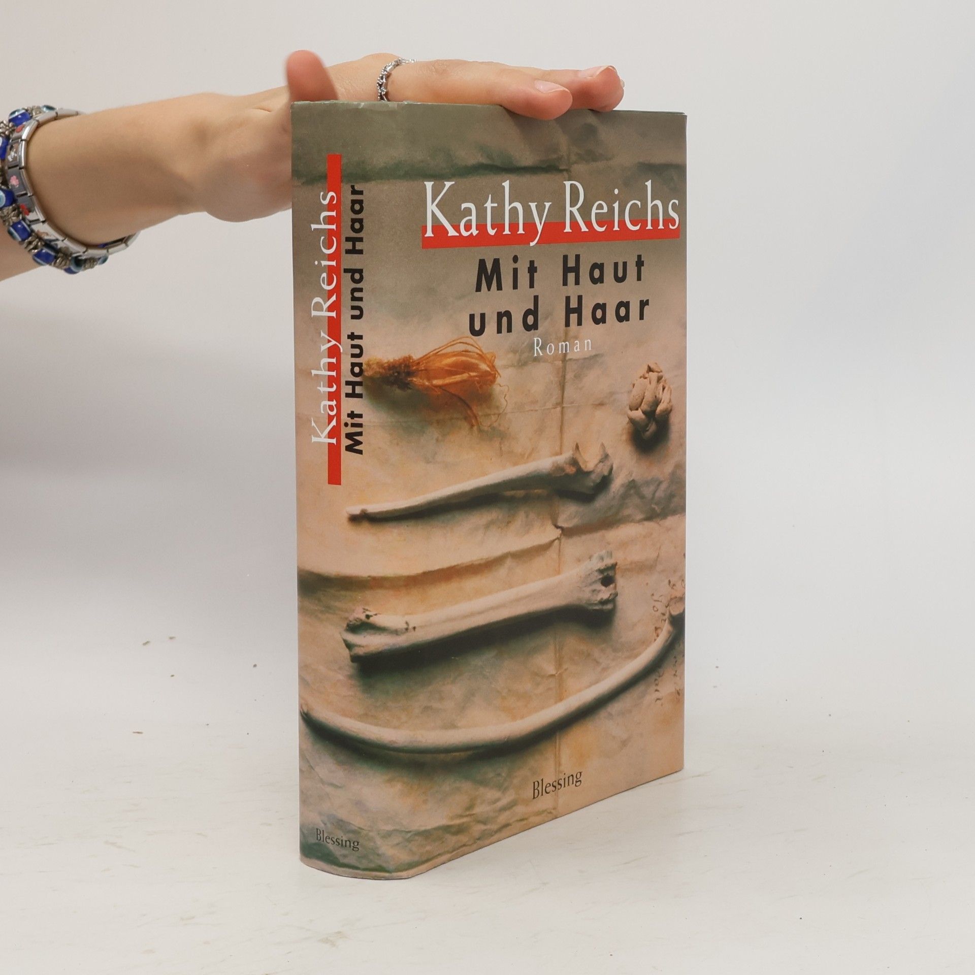 Kathy Reichs Mit Haut und Haar