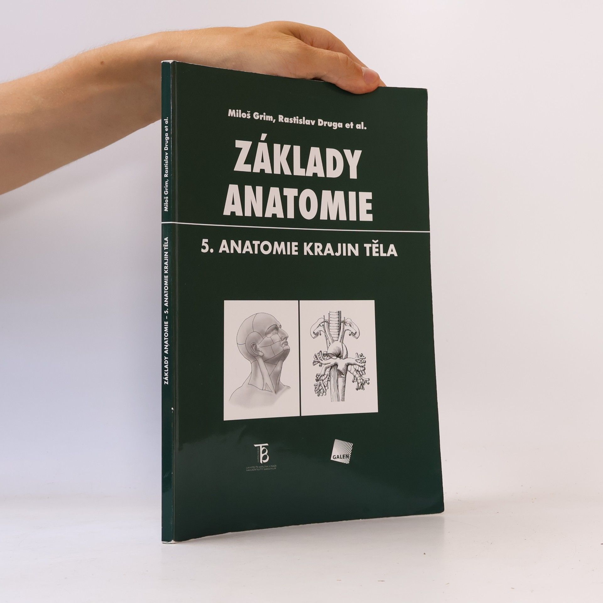Miloš Grim Základy anatomie. 5., Anatomie krajin těla