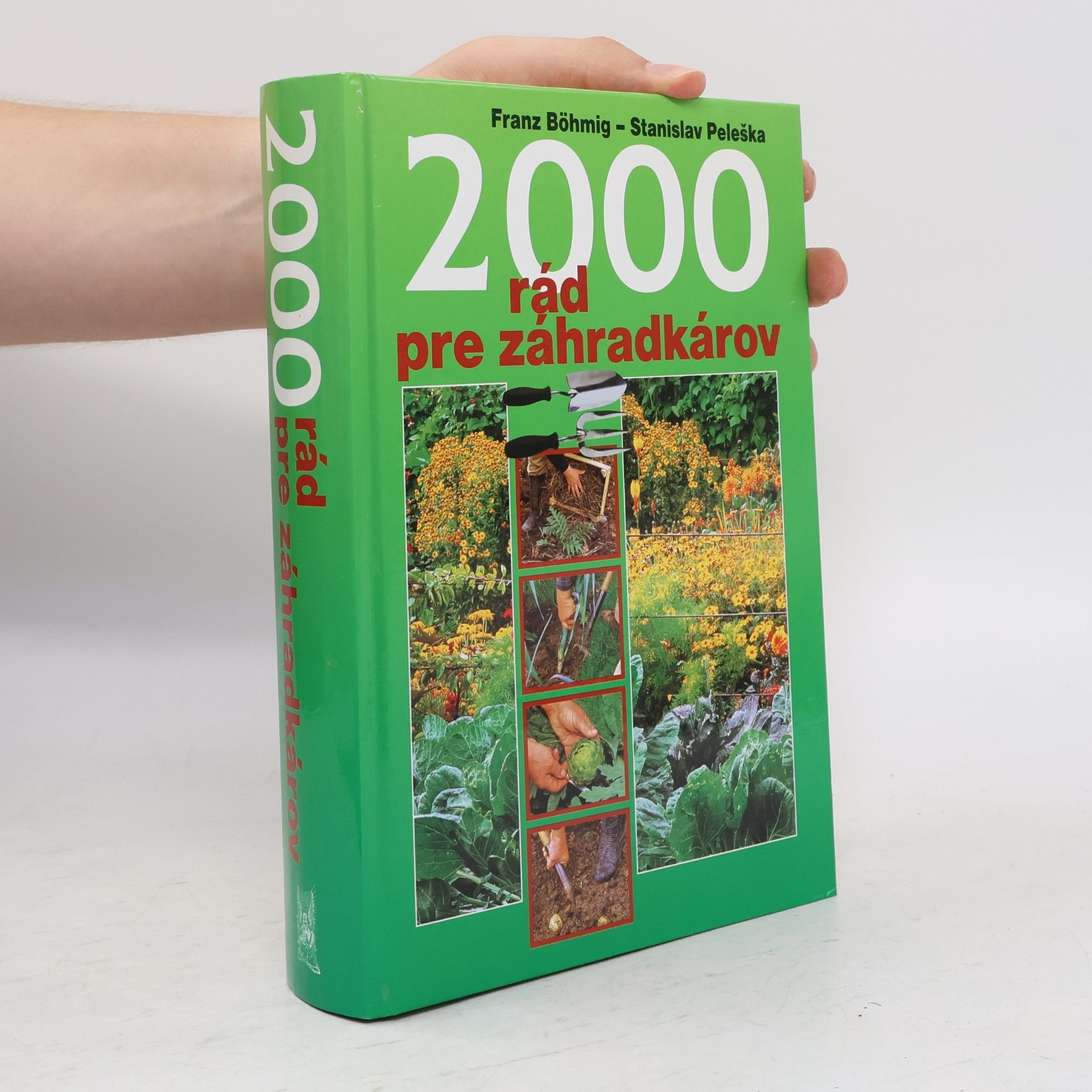 2000 rád pre záhradkárov