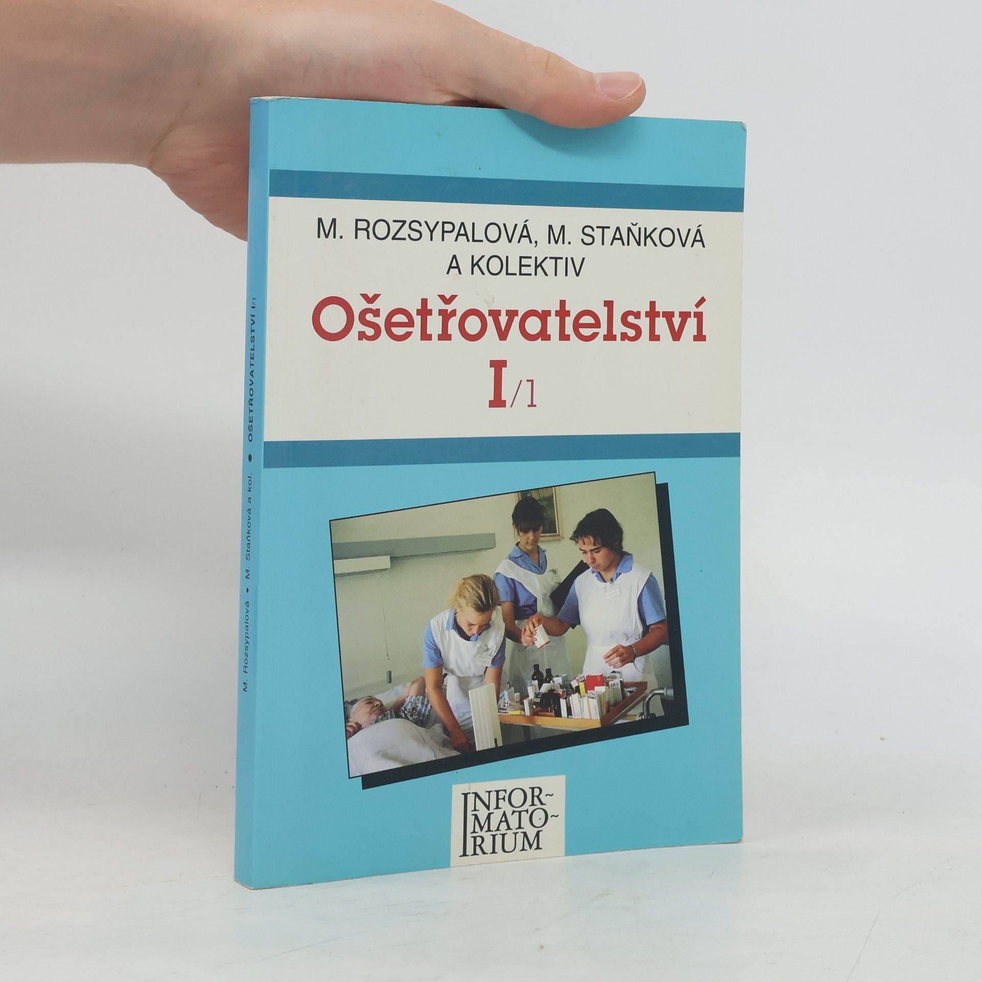 Marta Staňková Ošetřovatelství I/1