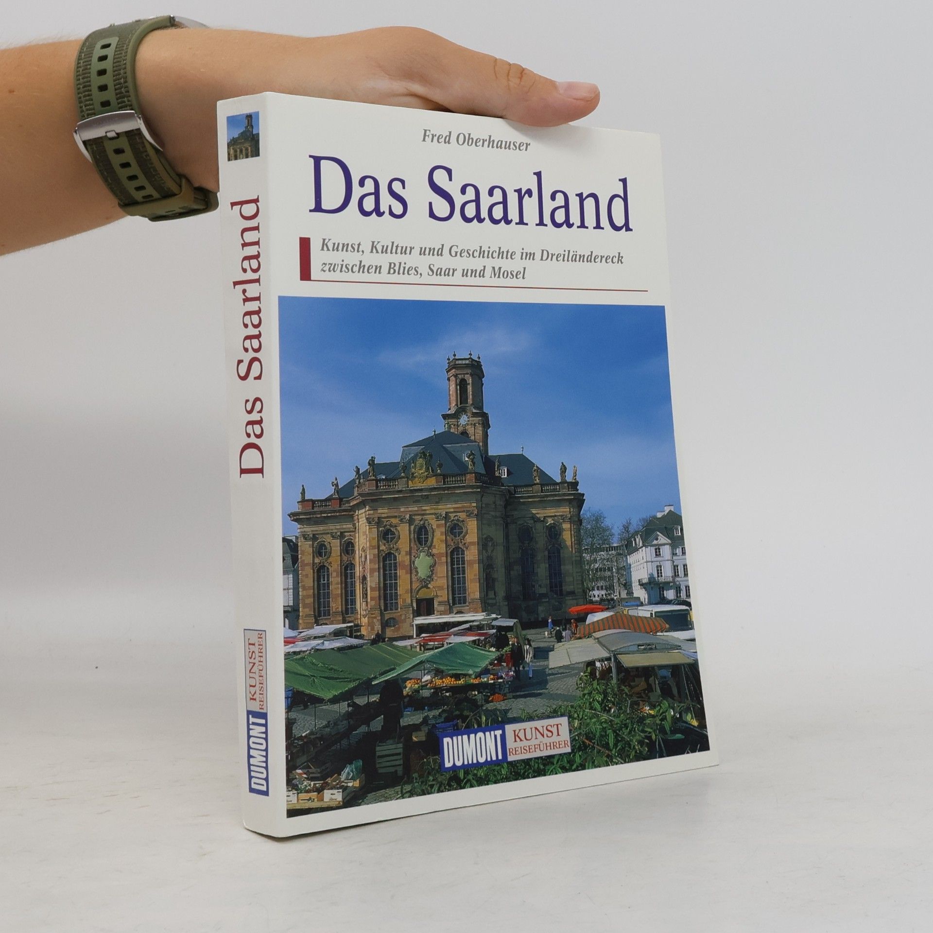 Fred Oberhauser Das Saarland