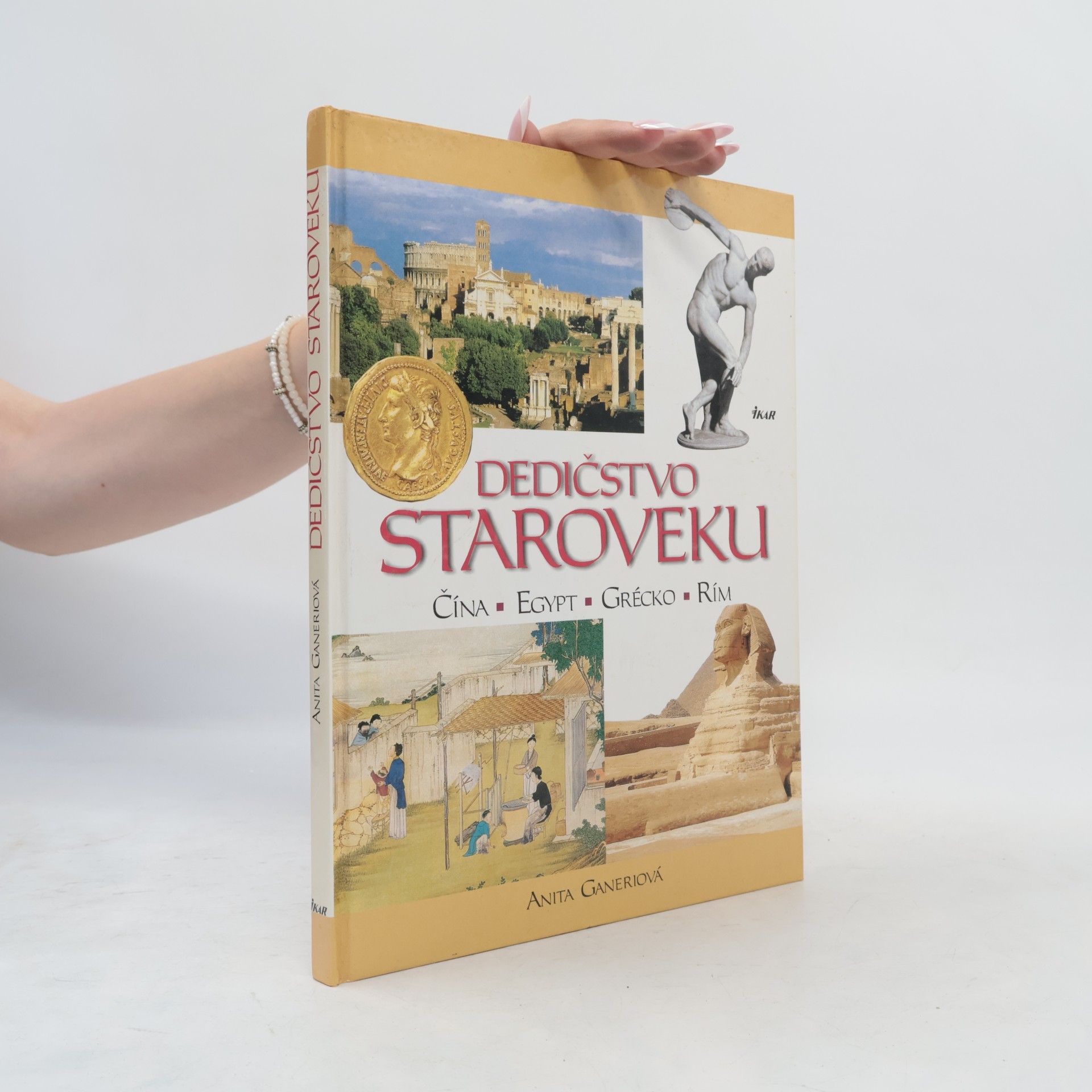 Anita Ganeri Dedičstvo staroveku
