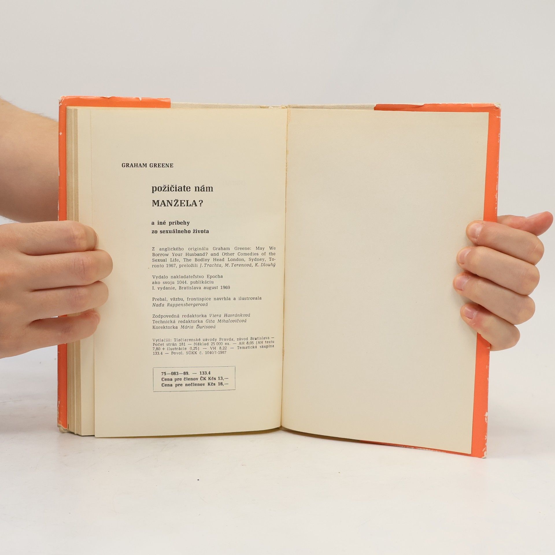 Graham Greene Požičiate nám manžela?
