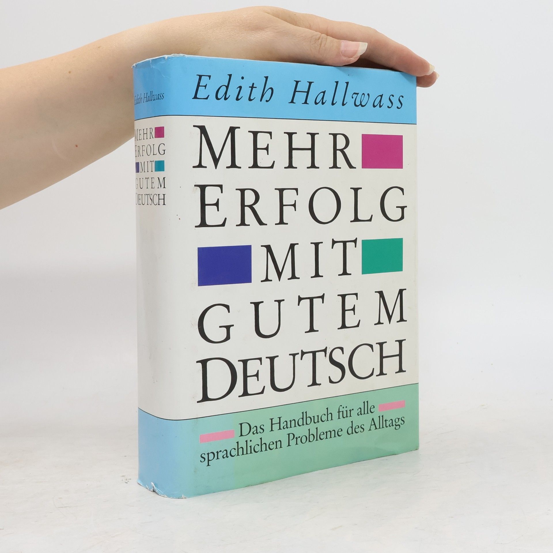 Edith Hallwass Mehr Erfolg mit gutem Deutsch
