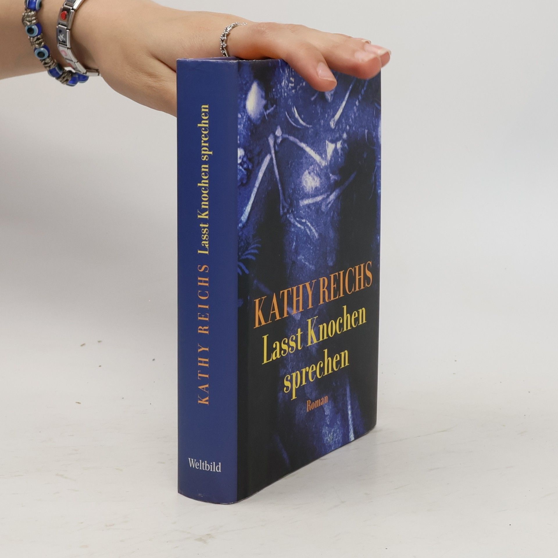 Kathy Reichs Lasst Knochen sprechen