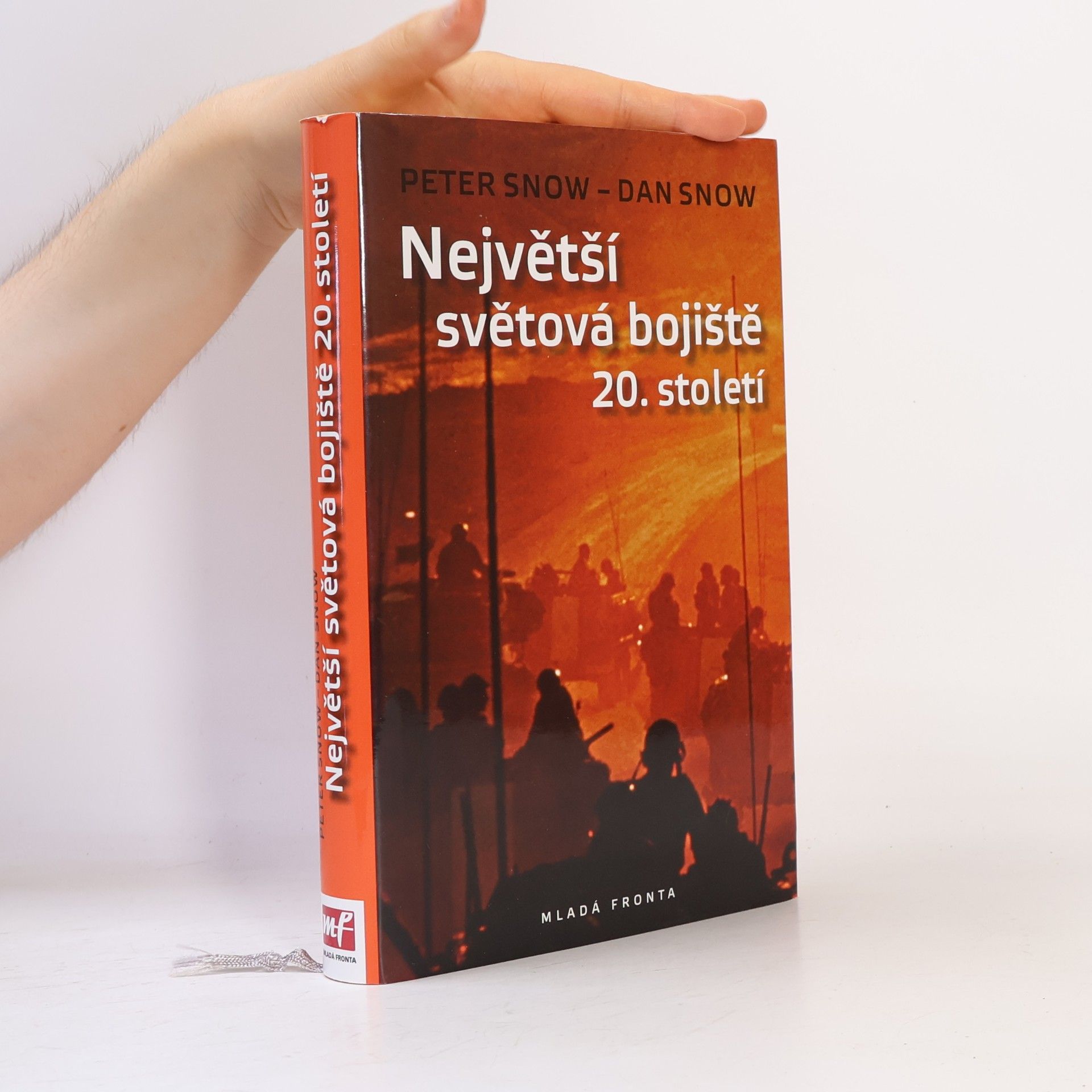 Dan Snow Největší světová bojiště 20. století