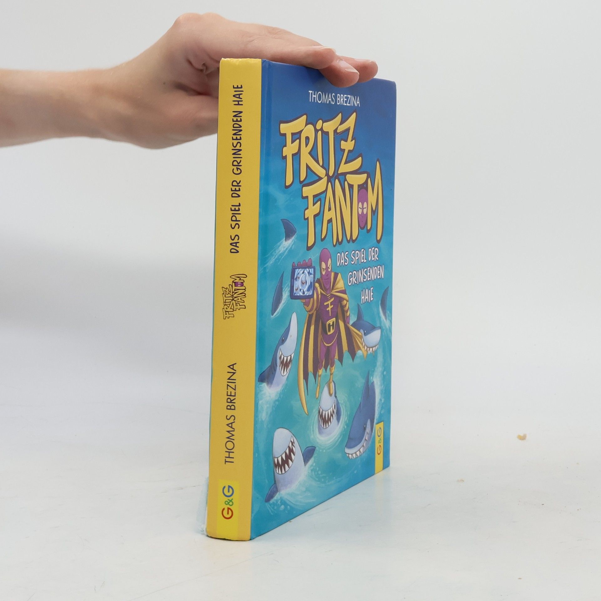 Thomas Brezina Fritz Fantom. Das Spiel der grinsenden Haie